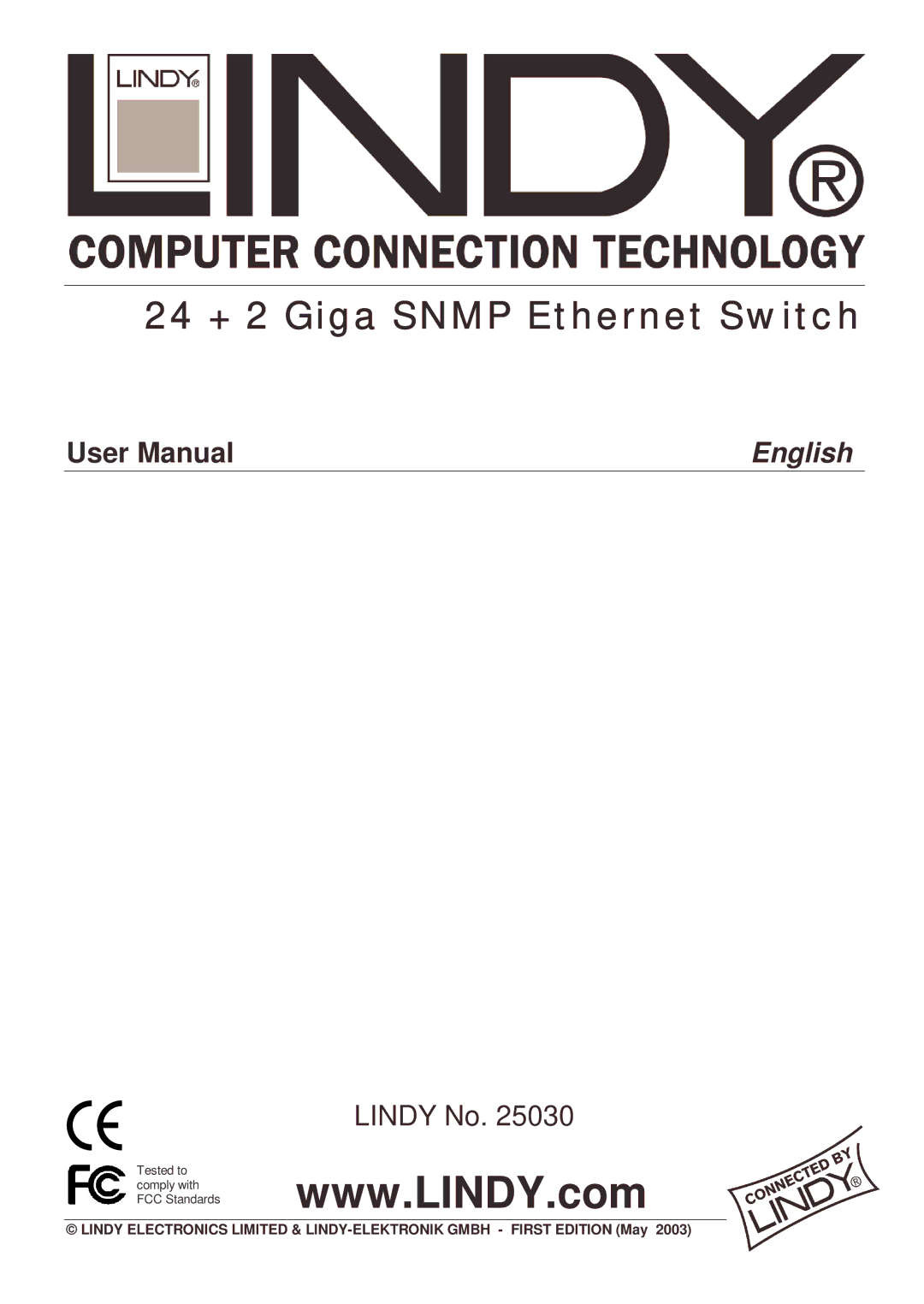 Lindy 25030 user manual 24 + 2 Giga Snmp Ethernet Switch 