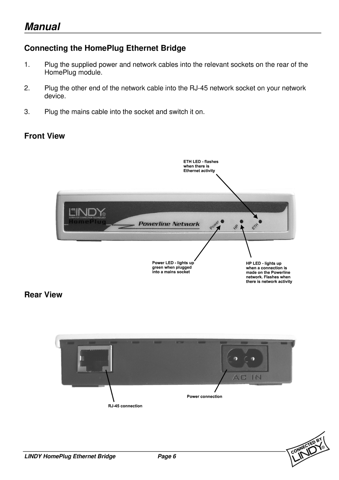 Lindy 25120 user manual Connecting the HomePlug Ethernet Bridge, Front View Rear View 