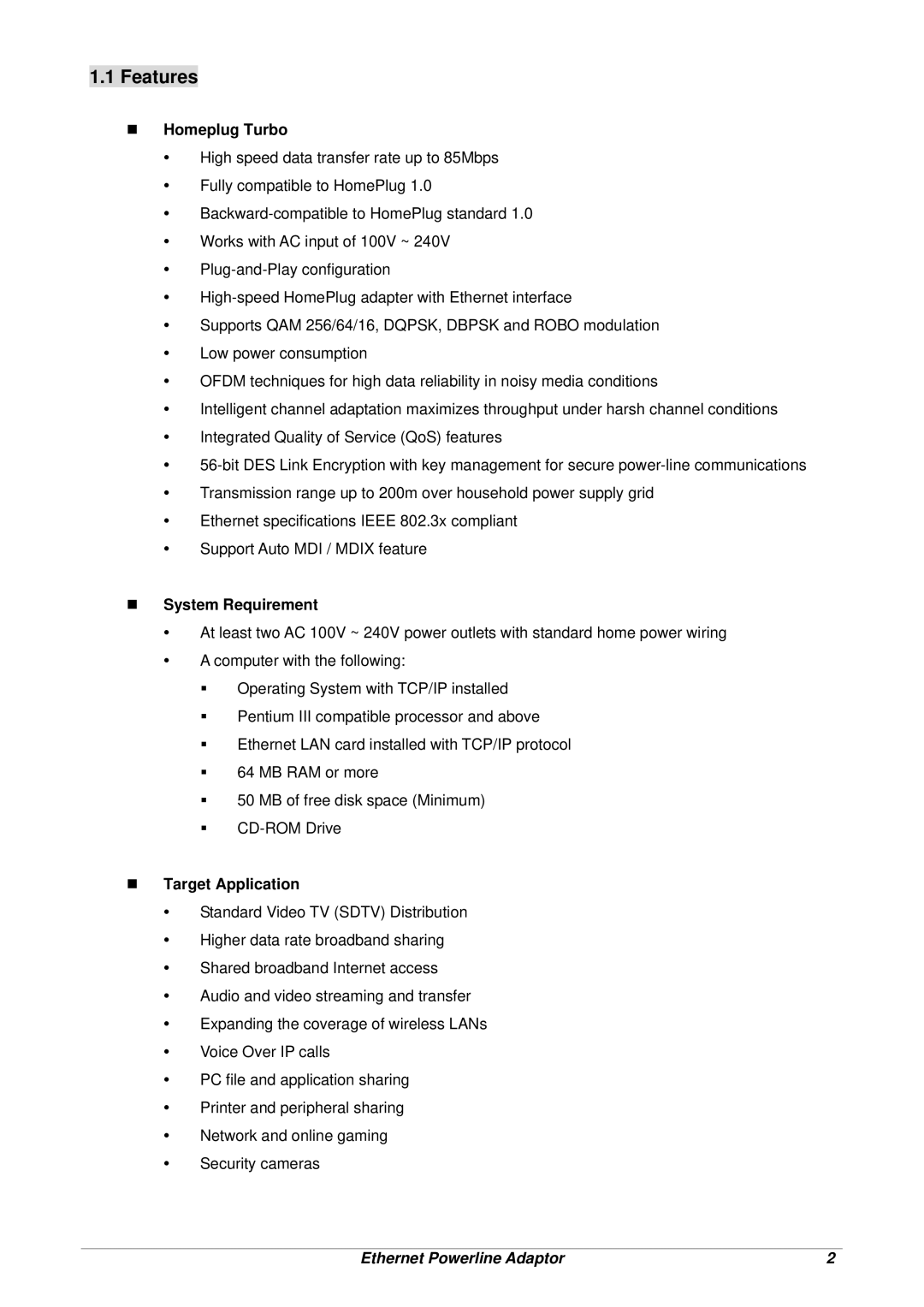 Lindy 25131 user manual Features, „ Homeplug Turbo 