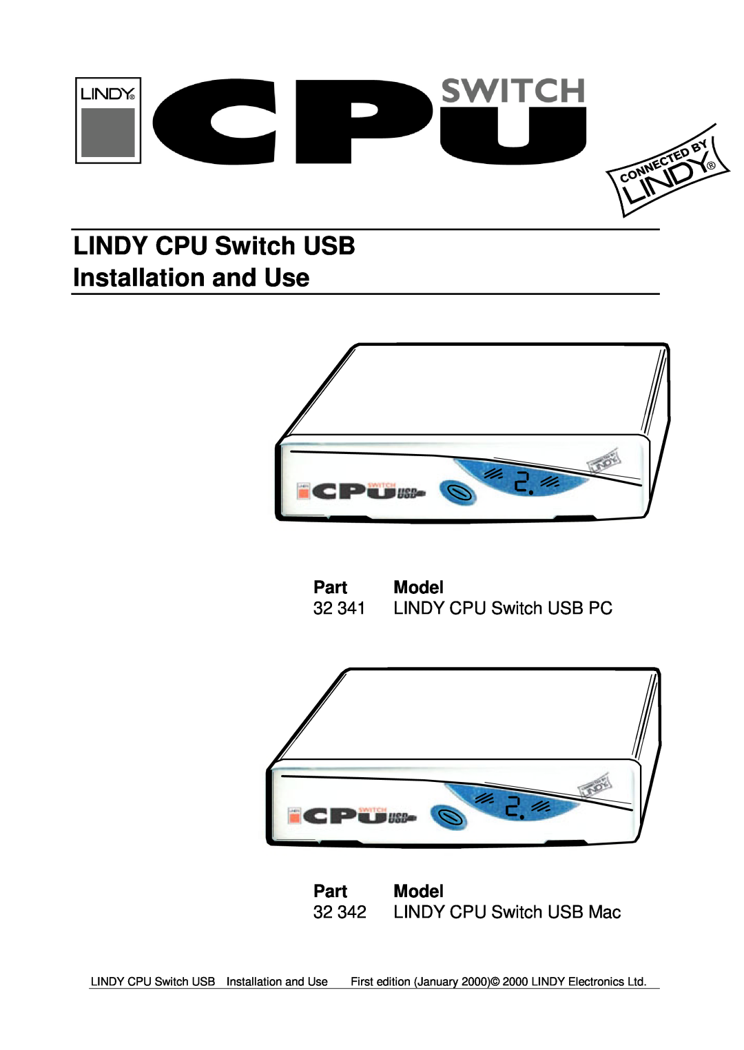 Lindy 32 342 manual LINDY CPU Switch USB Installation and Use, Part Model, 32 341 LINDY CPU Switch USB PC 