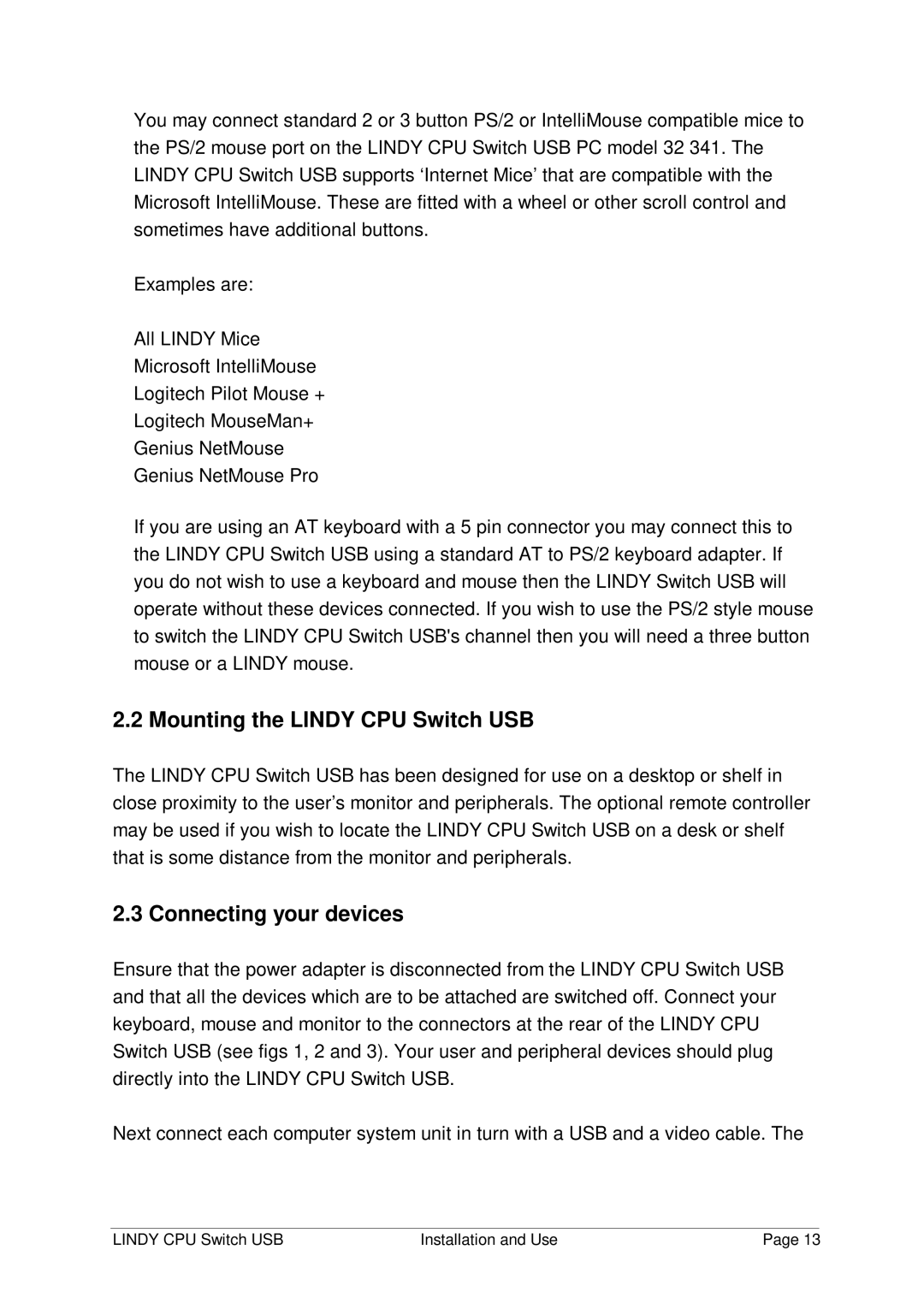 Lindy 32 341, 32 342 manual Mounting the Lindy CPU Switch USB, Connecting your devices 