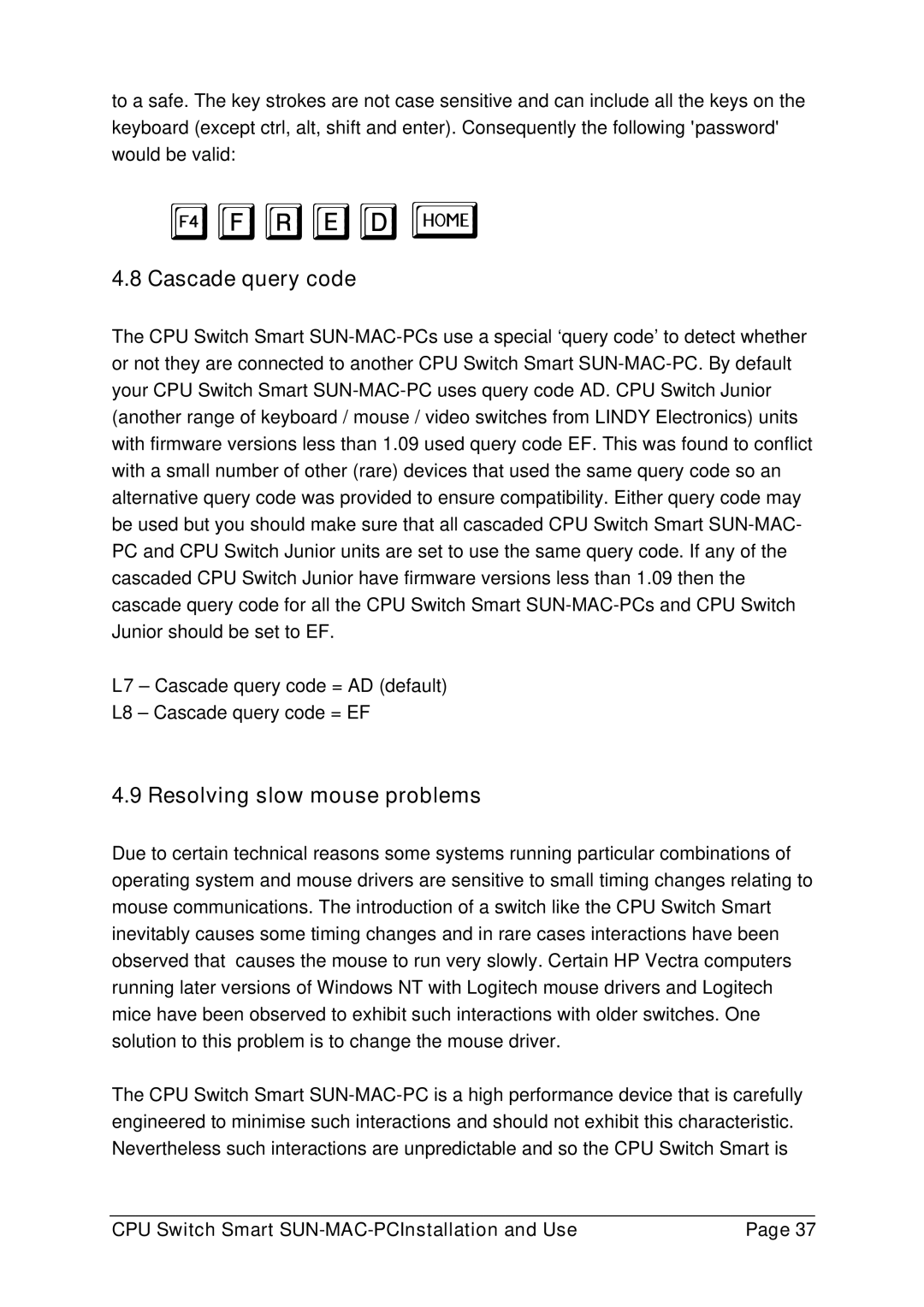 Lindy 32251 manual Cascade query code, Resolving slow mouse problems 