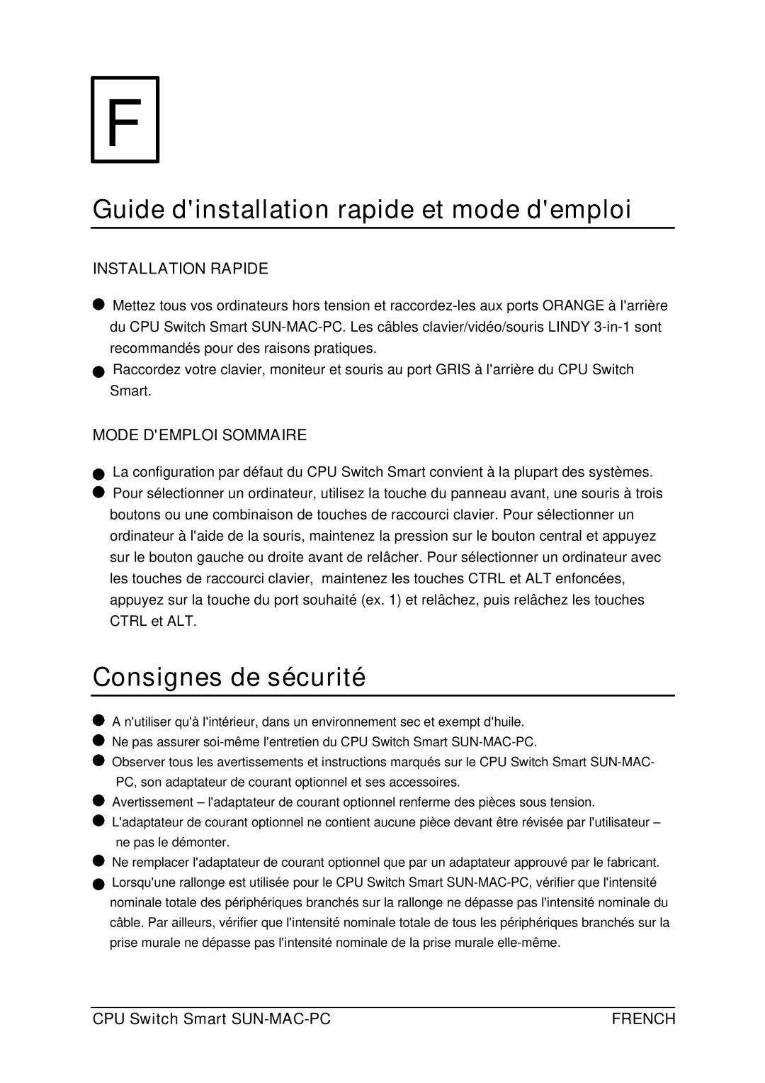 Lindy 32251 Guide dinstallation rapide et mode demploi, Consignes de sécurité, Installation Rapide, Mode Demploi Sommaire 