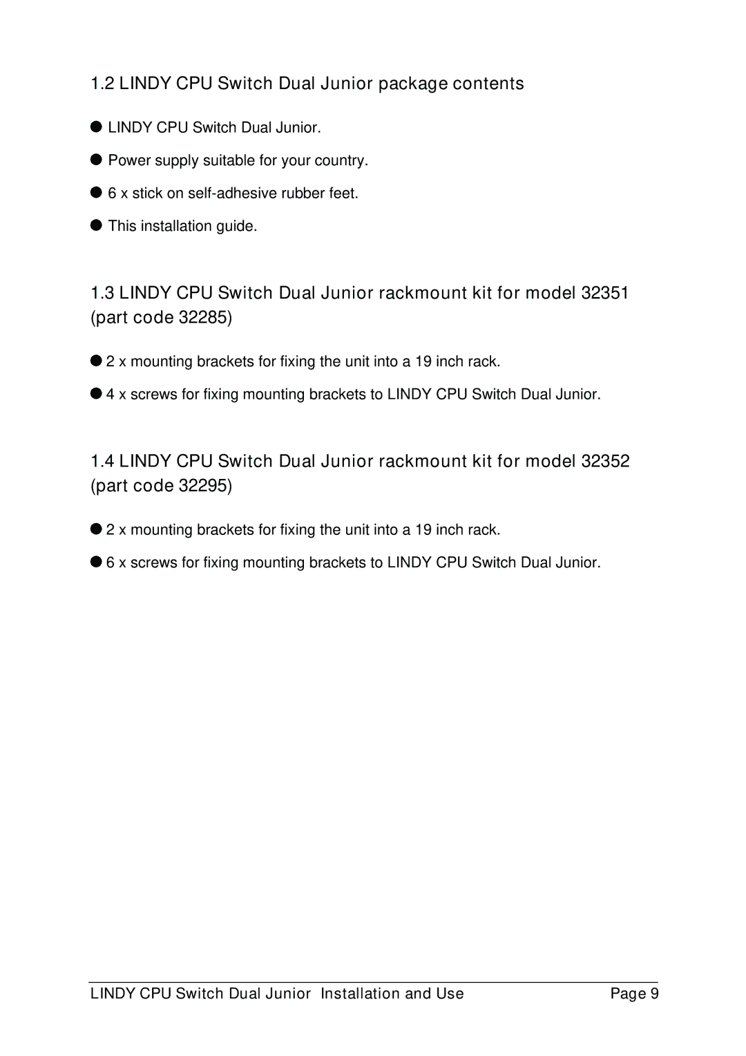 Lindy 32352, 32351 manual Lindy CPU Switch Dual Junior package contents 