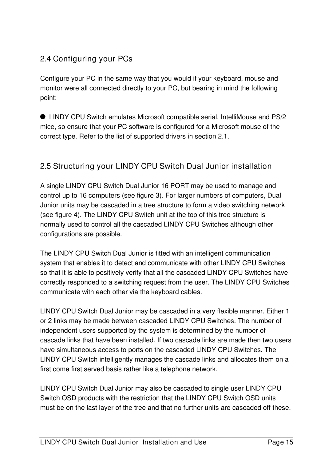 Lindy 32352, 32351 manual Configuring your PCs, Structuring your Lindy CPU Switch Dual Junior installation 