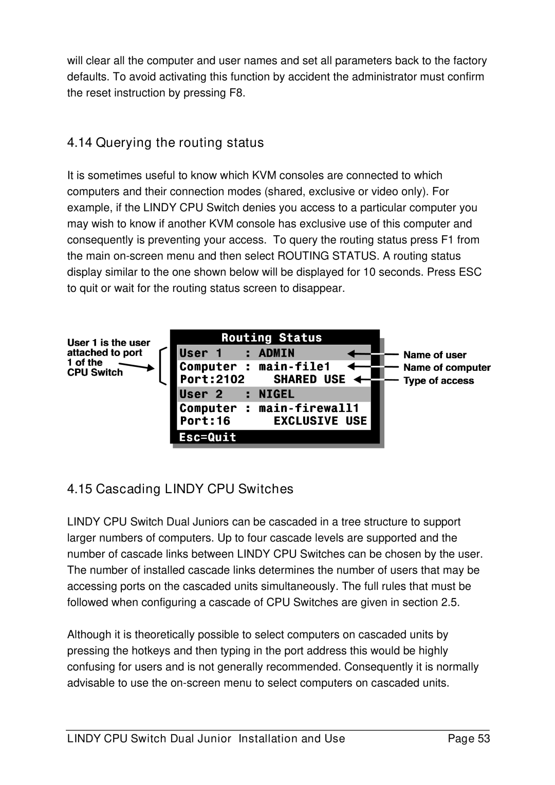 Lindy 32352, 32351 manual Querying the routing status, Cascading Lindy CPU Switches 