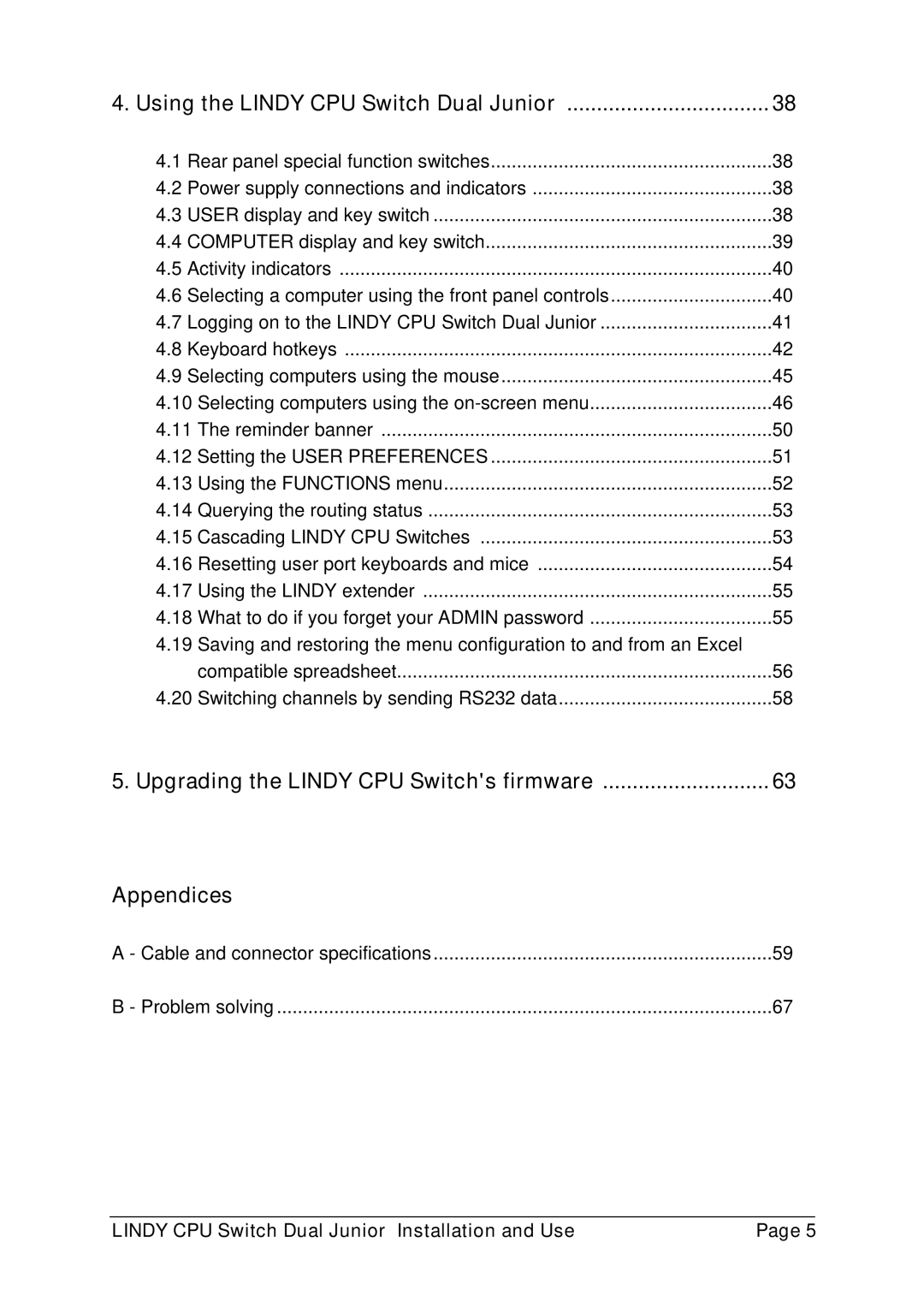 Lindy 32352, 32351 manual Appendices, Using the Lindy CPU Switch Dual Junior 