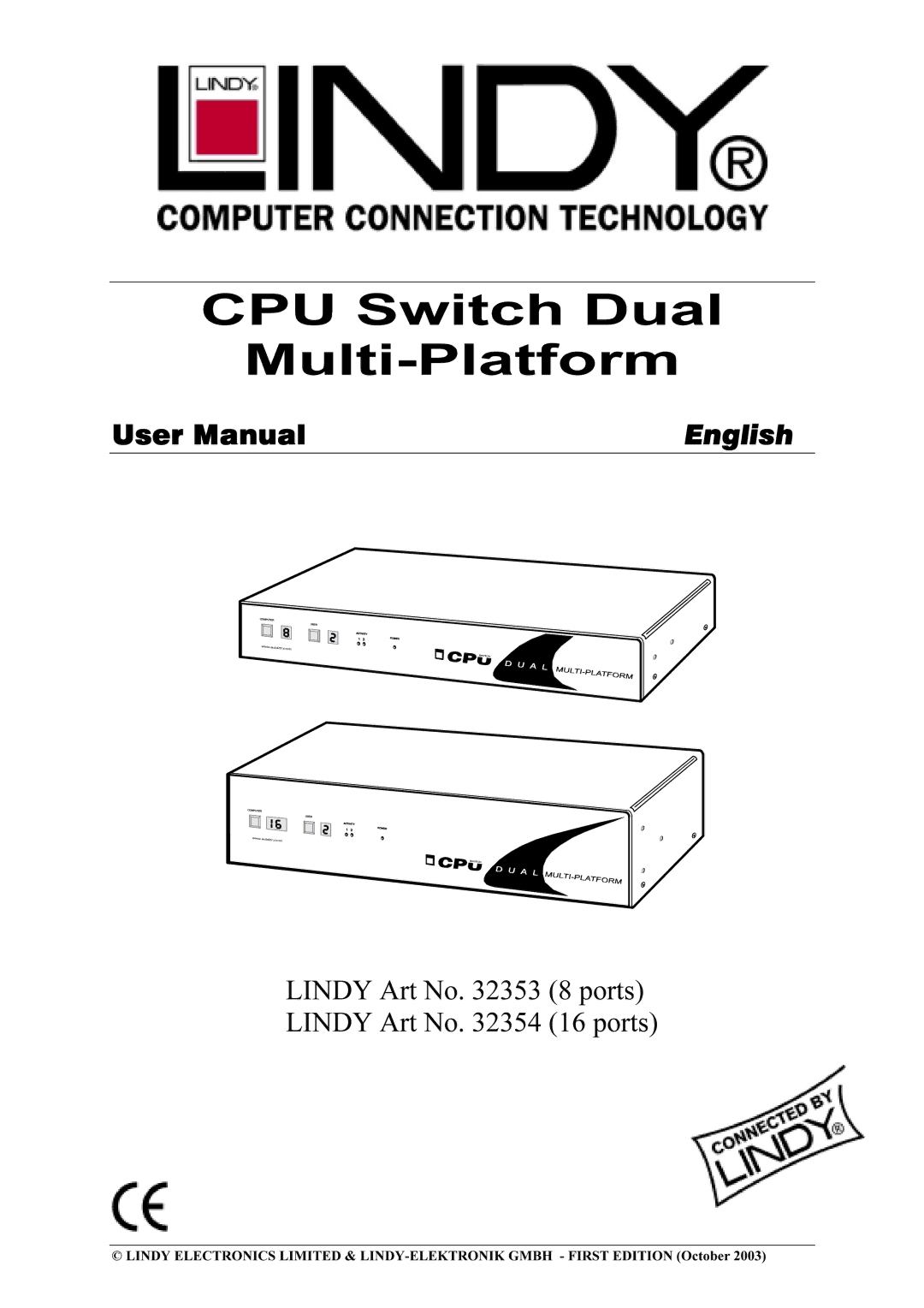 Lindy 32354 manual Lindy ArtNo.323534816port s, UserManualCPUMultiSwitch-PlatformDualEnglish 