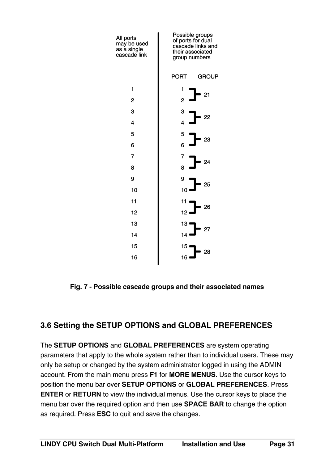 Lindy 32354, 32353 manual 6SettingtheSETUPOPTIONSandGLOBALPREFERENCES, Parametersthatapplytothewhole, LoggedinusingtheADMIN 