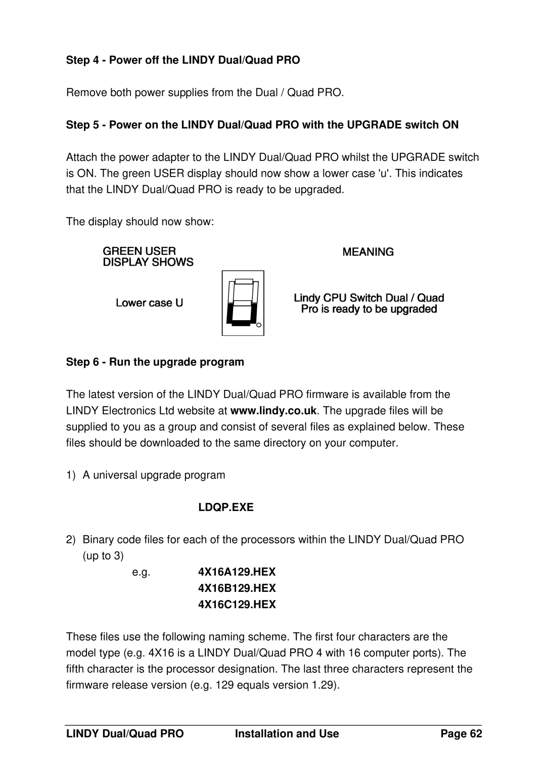 Lindy 32362 manual Power off the Lindy Dual/Quad PRO, Power on the Lindy Dual/Quad PRO with the Upgrade switch on, Ldqp.Exe 