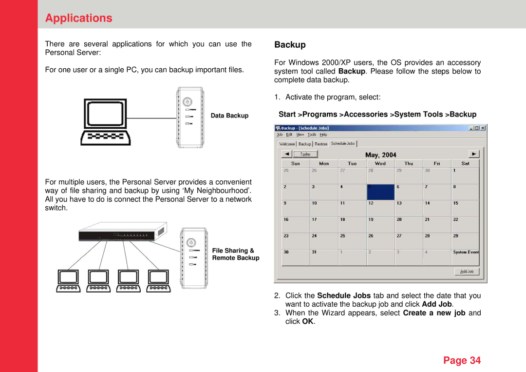 Lindy 32454 instruction manual Applications, Start Programs Accessories System Tools Backup 