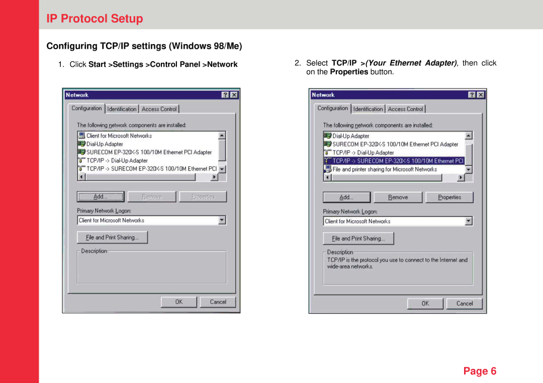 Lindy 32454 instruction manual Configuring TCP/IP settings Windows 98/Me, Click Start Settings Control Panel Network 