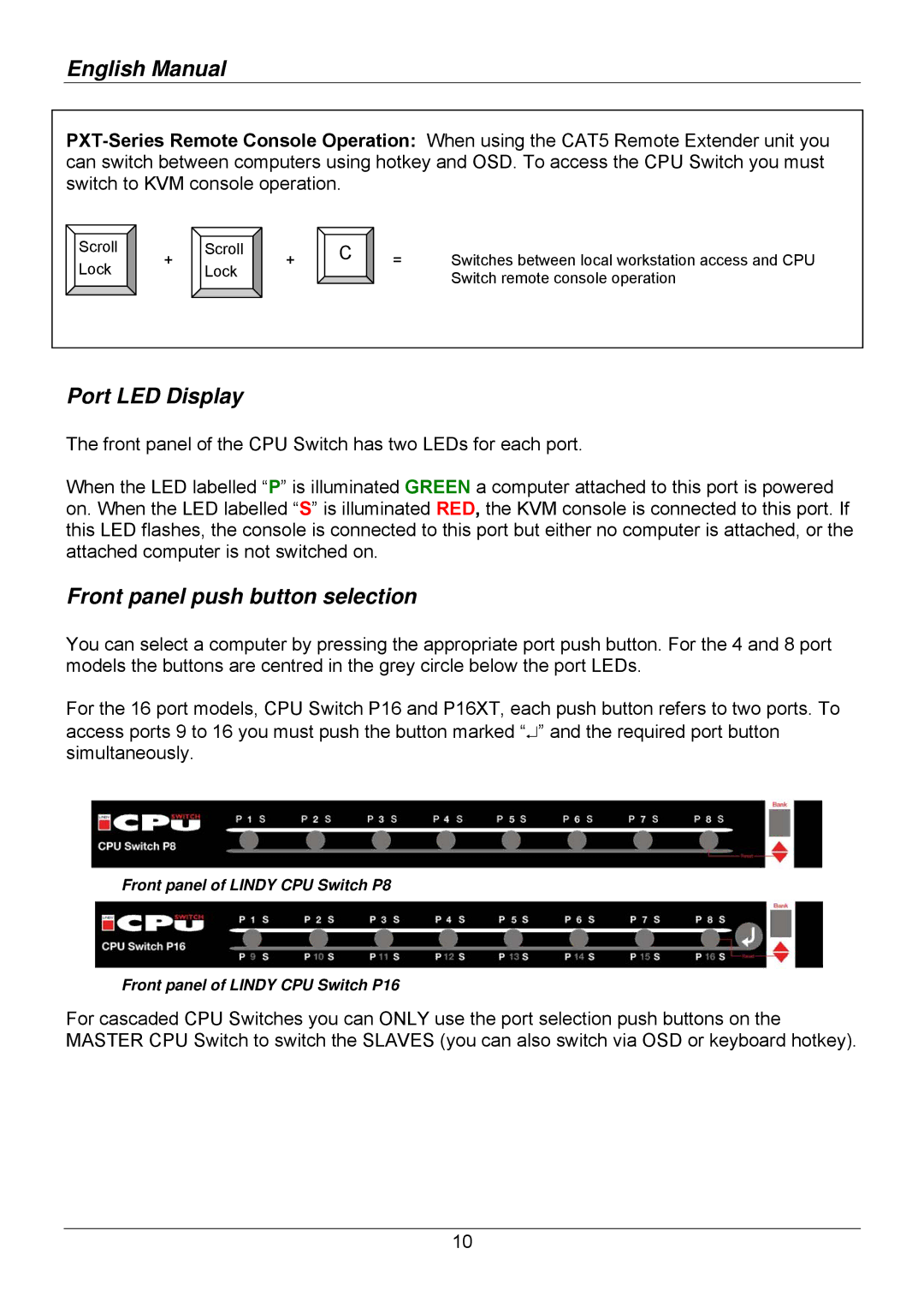 Lindy 32514, 32505, 32503, 32512, 32504, 32513 user manual Port LED Display, Front panel push button selection 