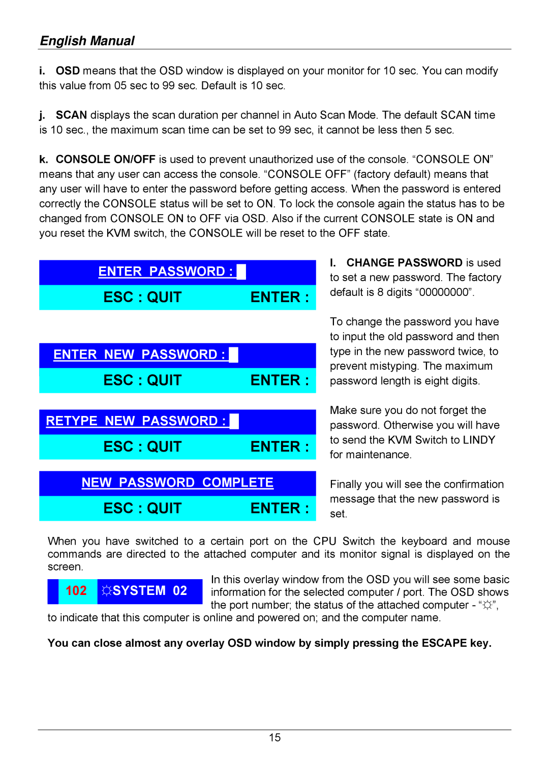 Lindy 32513, 32514, 32505, 32503, 32512, 32504 user manual ESC Quit Enter 