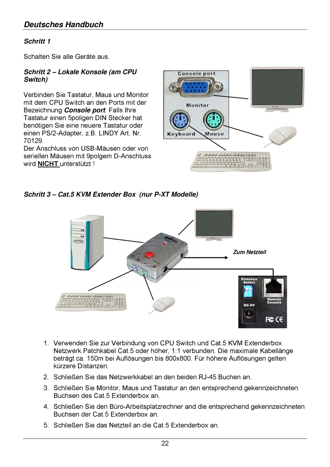 Lindy 32514, 32505, 32503 Schritt 2 Lokale Konsole am CPU Switch, Schritt 3 Cat.5 KVM Extender Box nur P-XT Modelle 