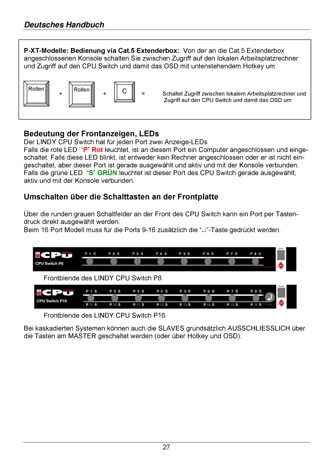 Lindy 32513, 32514, 32505, 32503, 32512, 32504 user manual Bedeutung der Frontanzeigen, LEDs 