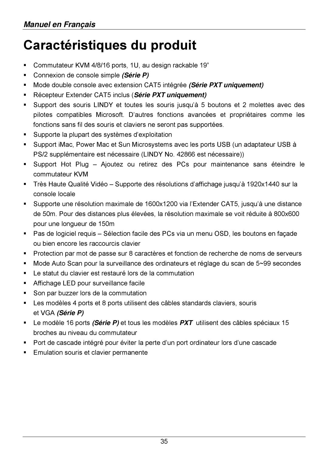 Lindy 32505, 32514, 32503, 32512, 32504, 32513 user manual Caractéristiques du produit 