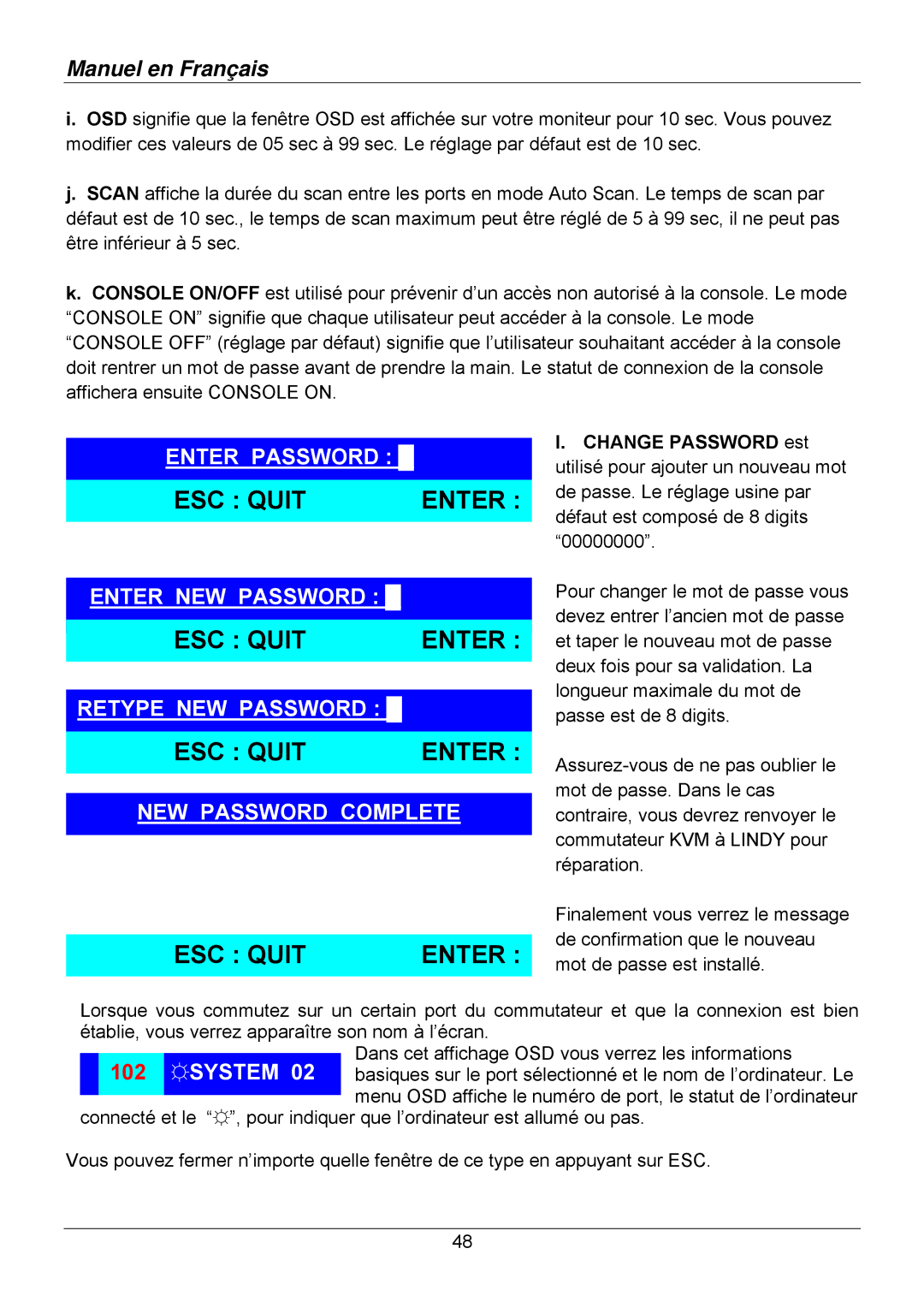 Lindy 32503, 32514, 32505, 32512, 32504, 32513 user manual ESC Quit Enter 