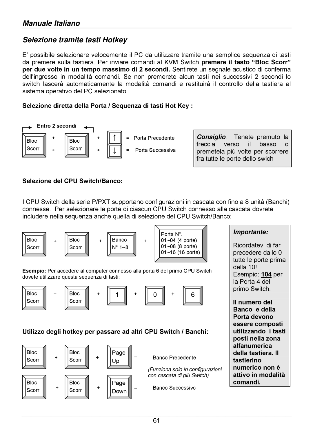 Lindy 32512, 32514, 32505, 32503, 32504, 32513 user manual Manuale Italiano Selezione tramite tasti Hotkey, Importante 