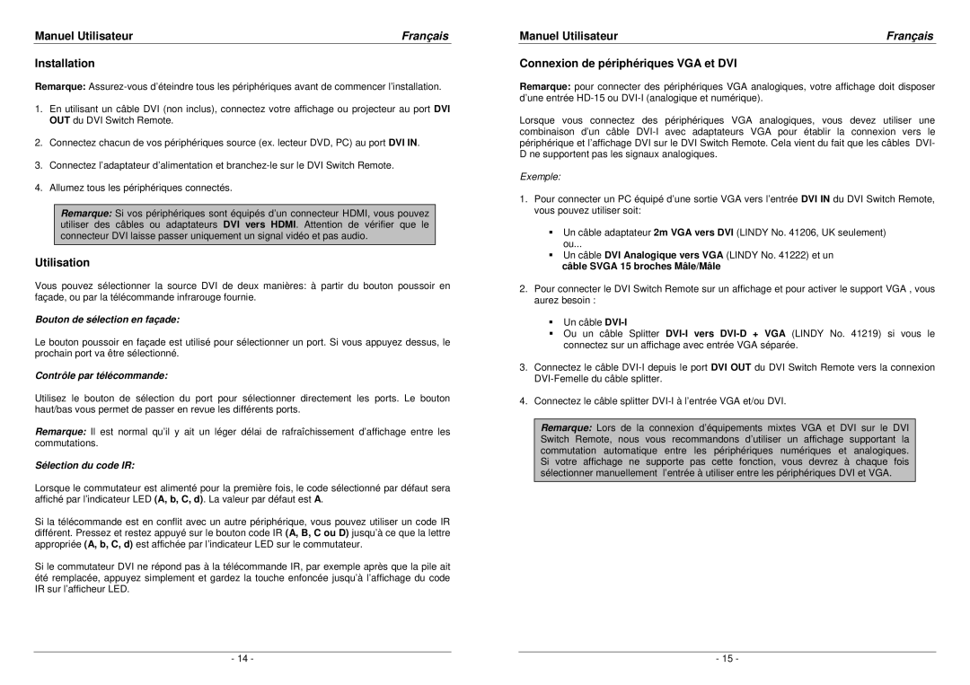 Lindy 32591 Utilisation, Connexion de périphériques VGA et DVI, Bouton de sélection en façade, Contrôle par télécommande 