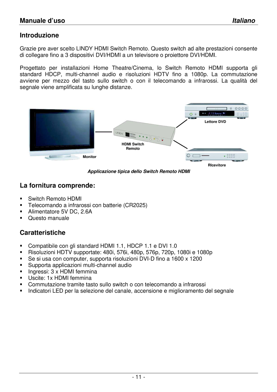 Lindy 32592 user manual Manuale d’uso, Introduzione, La fornitura comprende, Caratteristiche 