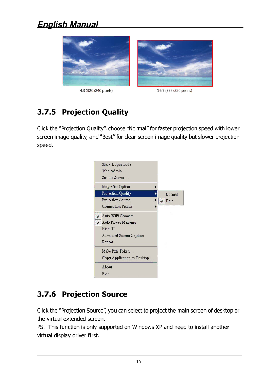 Lindy 32699 user manual Projection Quality, Projection Source 