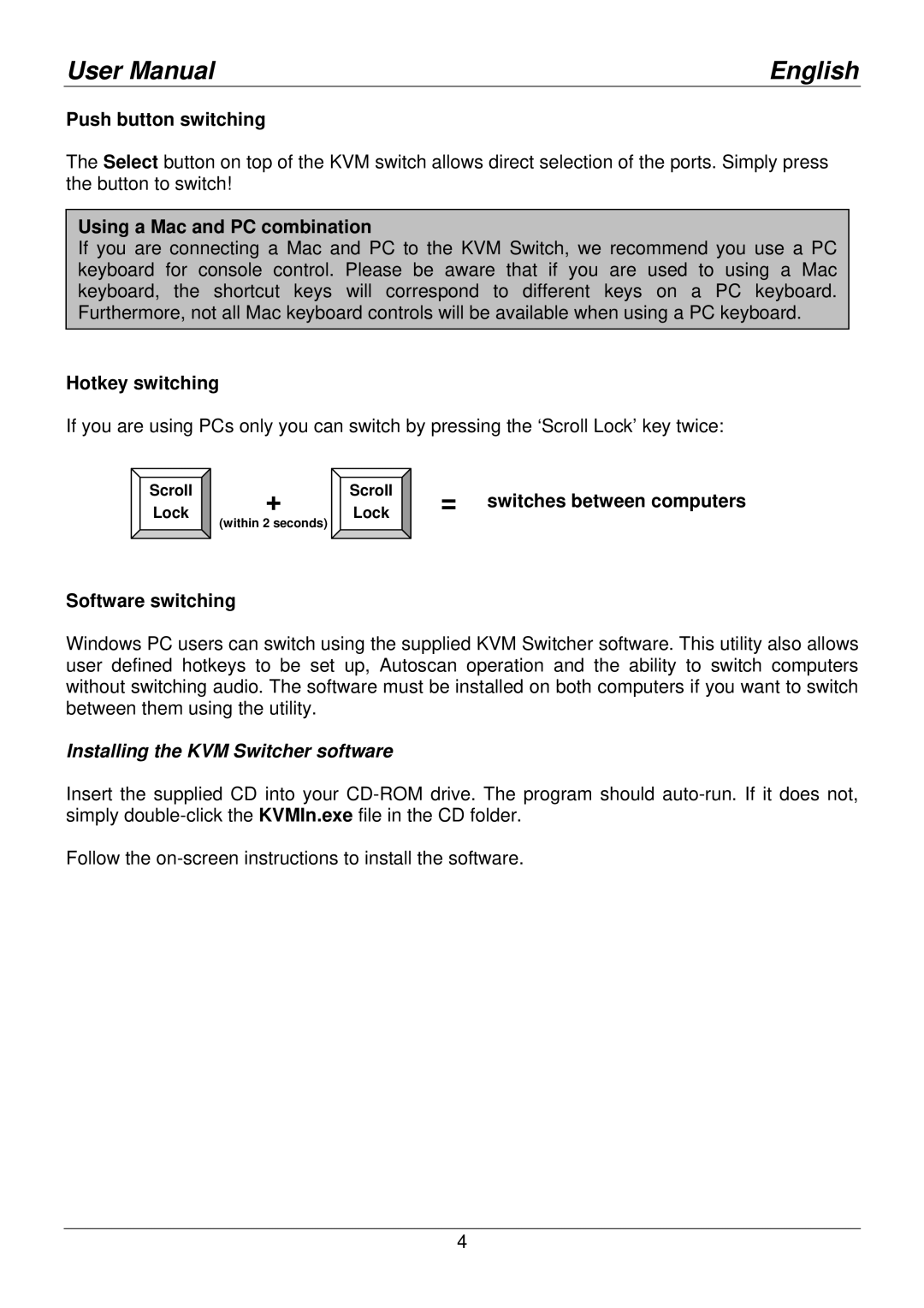 Lindy 32797 user manual Installing the KVM Switcher software 