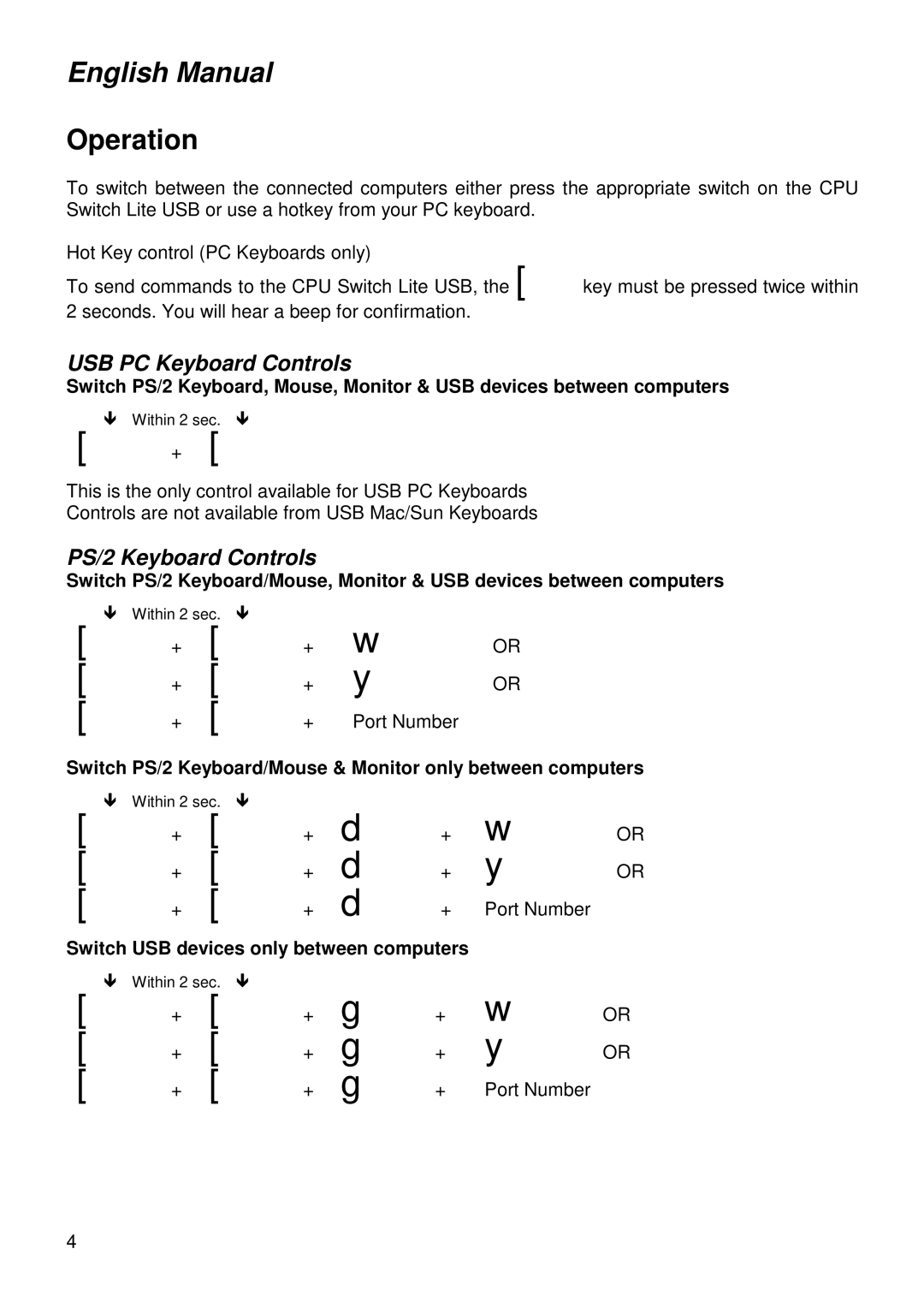 Lindy 32824 user manual + w + y, + + d +, + + g +, Operation 