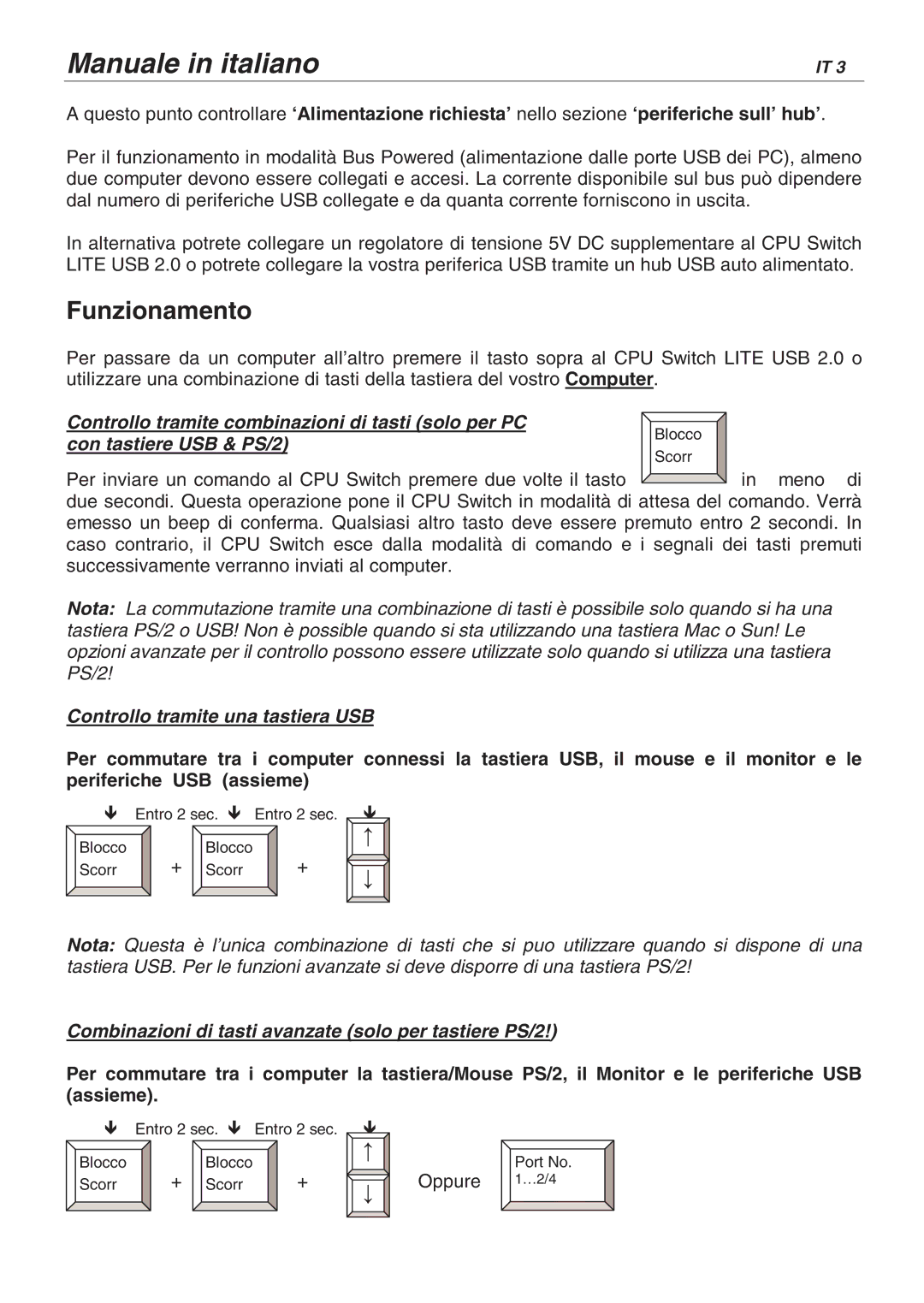 Lindy 32825, 32856 user manual Funzionamento, Controllo tramite combinazioni di tasti solo per PC, Con tastiere USB & PS/2 