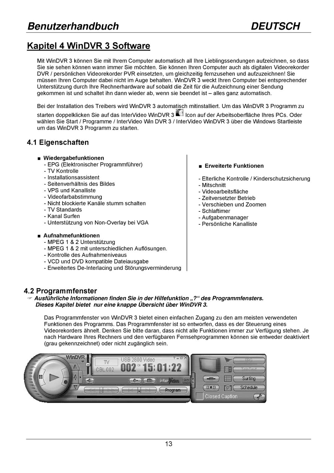 Lindy 32898 Kapitel 4 WinDVR 3 Software, Programmfenster, Wiedergabefunktionen, Aufnahmefunktionen, Erweiterte Funktionen 