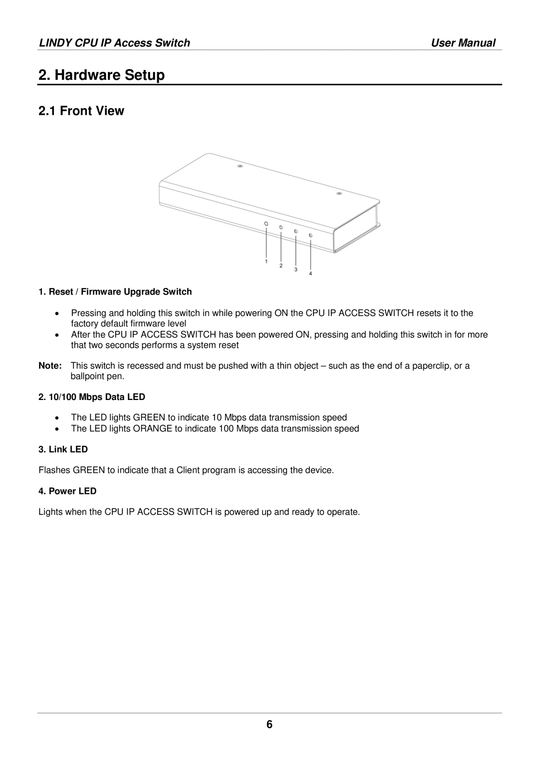 Lindy 39401 user manual Hardware Setup, Front View 