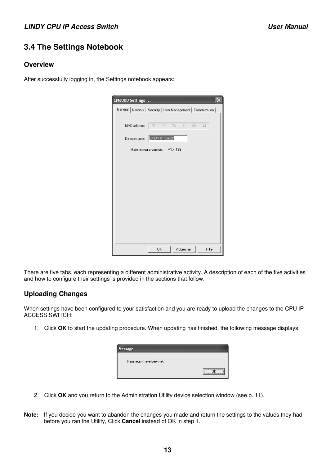 Lindy 39401 user manual Settings Notebook, Overview, Uploading Changes 