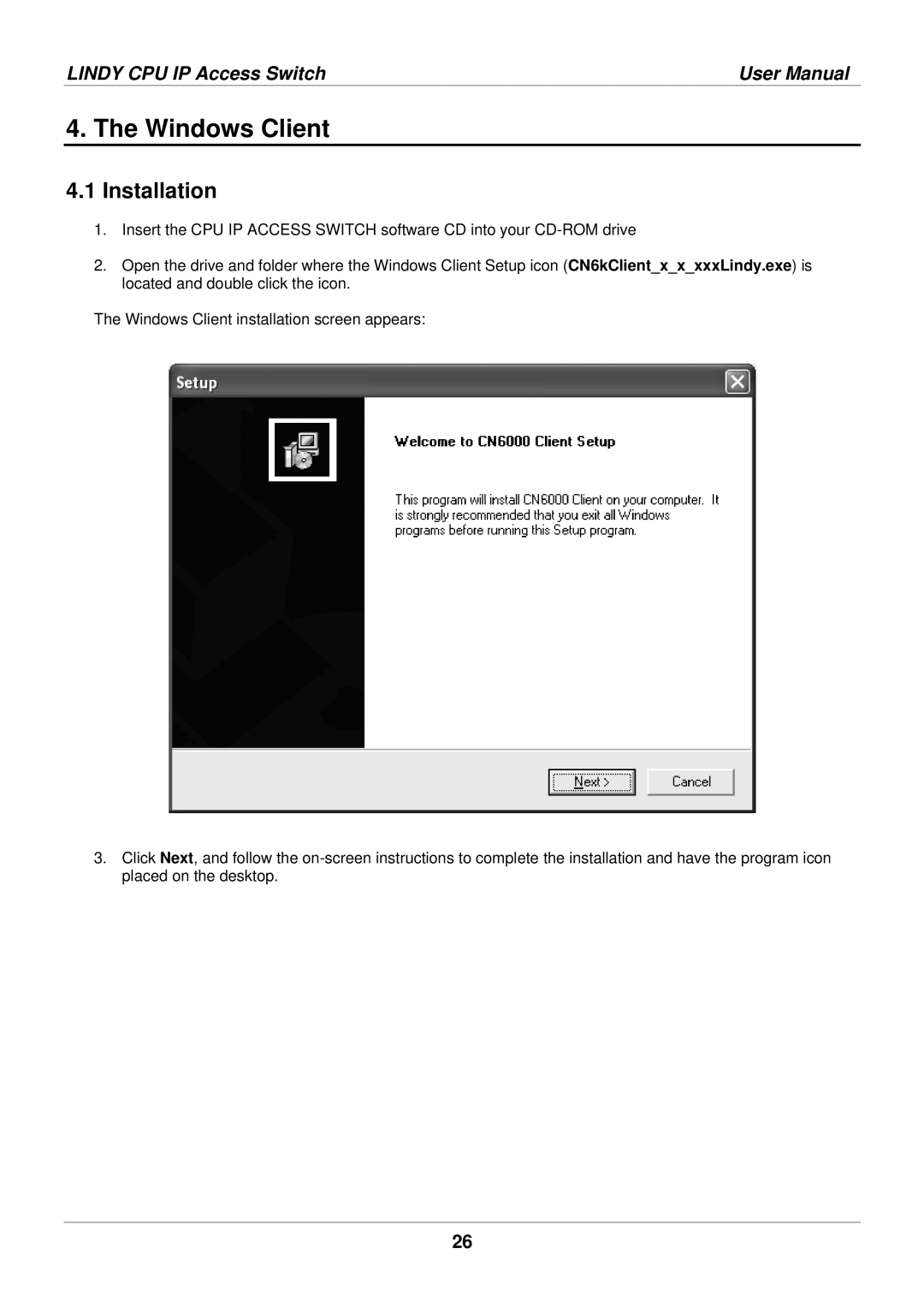 Lindy 39401 user manual Windows Client, Installation 