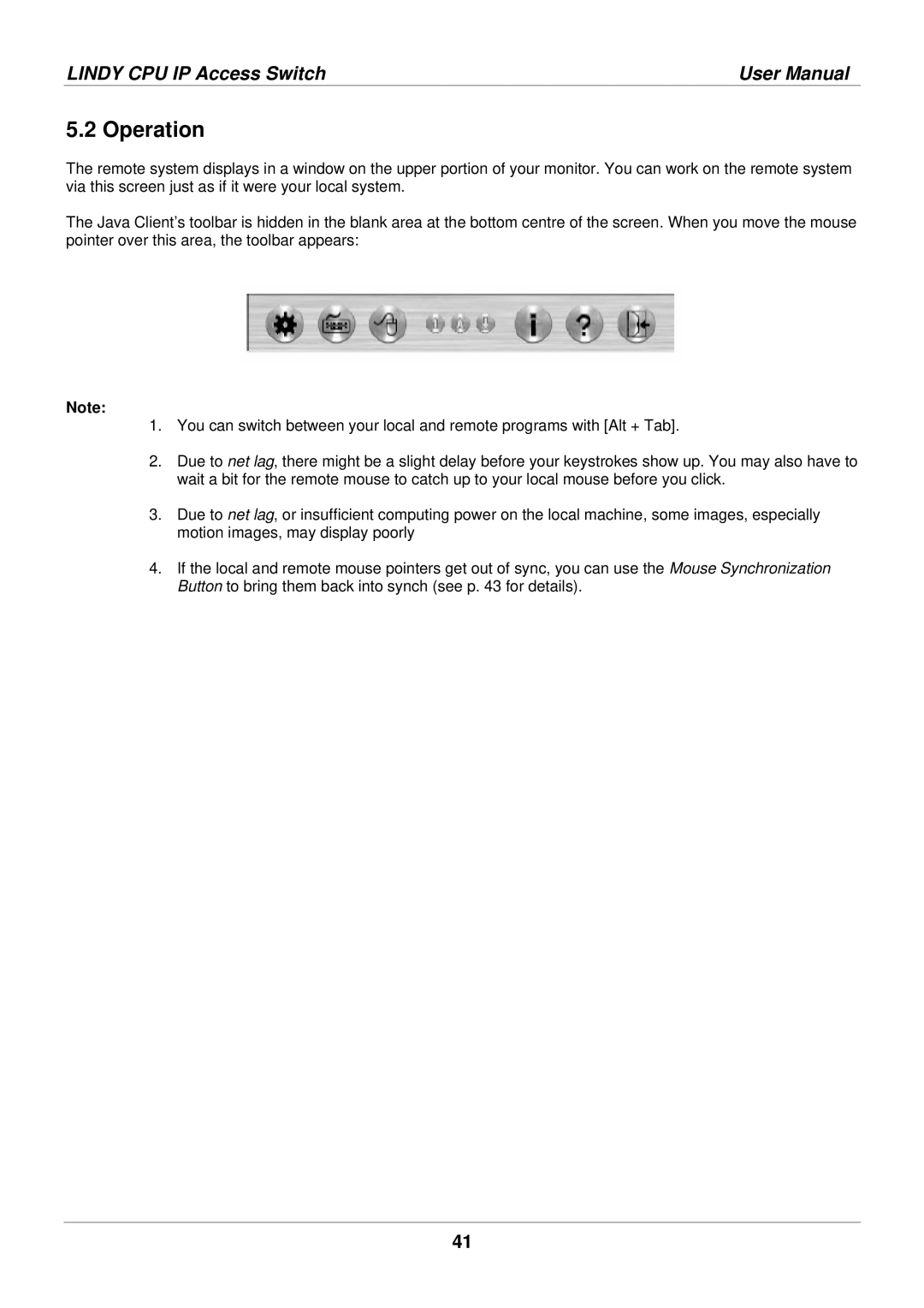 Lindy 39401 user manual Operation 