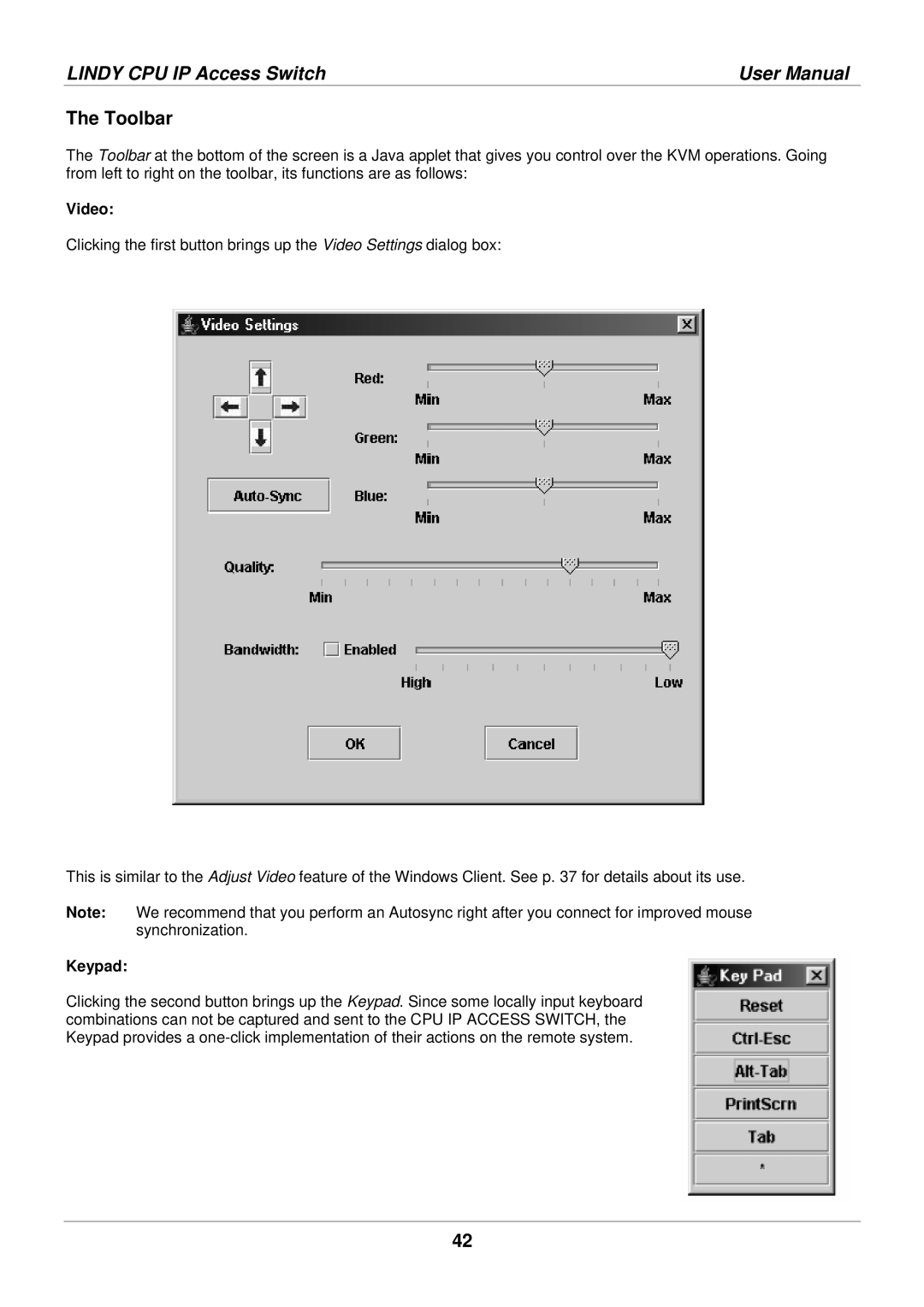 Lindy 39401 user manual Toolbar, Video, Keypad 