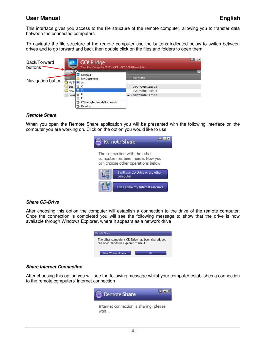 Lindy 42615, 42616 user manual Remote Share, Share CD-Drive, Share Internet Connection 