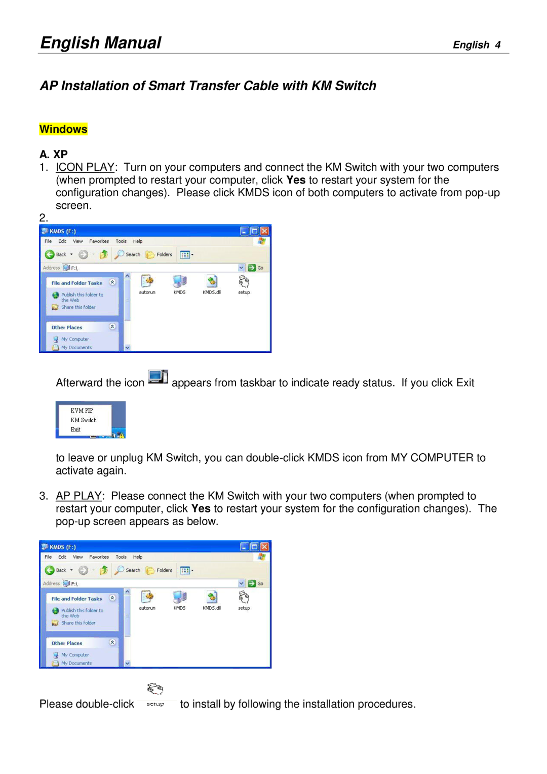 Lindy 42617 user manual AP Installation of Smart Transfer Cable with KM Switch, Windows 