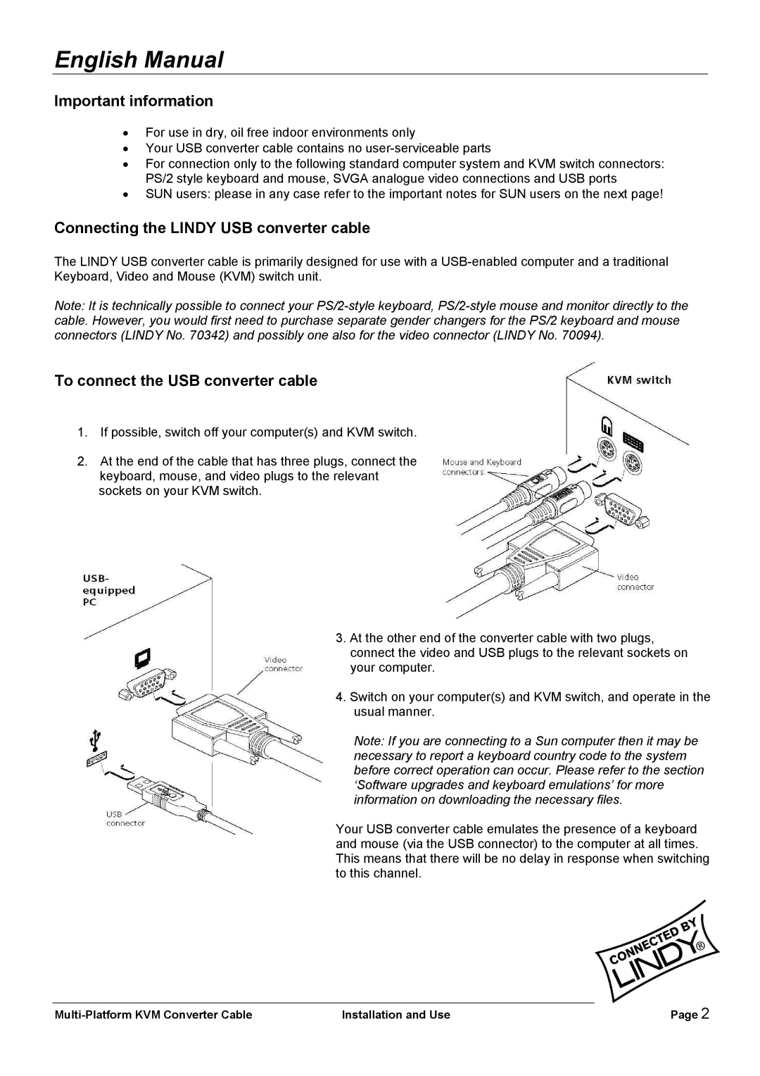 Lindy 42867 user manual Important information, Connecting the Lindy USB converter cable, To connect the USB converter cable 