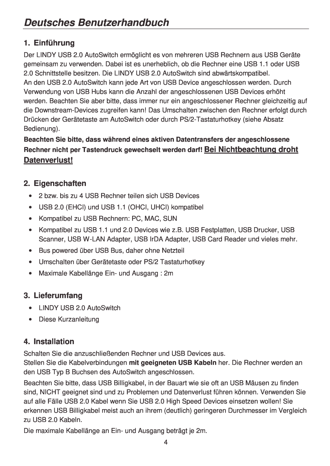 Lindy 42904 user manual Deutsches Benutzerhandbuch, Einführung, Datenverlust 2. Eigenschaften, Lieferumfang, Installation 