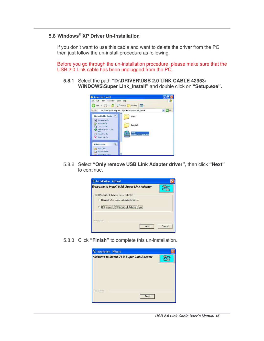 Lindy 42953 user manual Windows XP Driver Un-Installation 