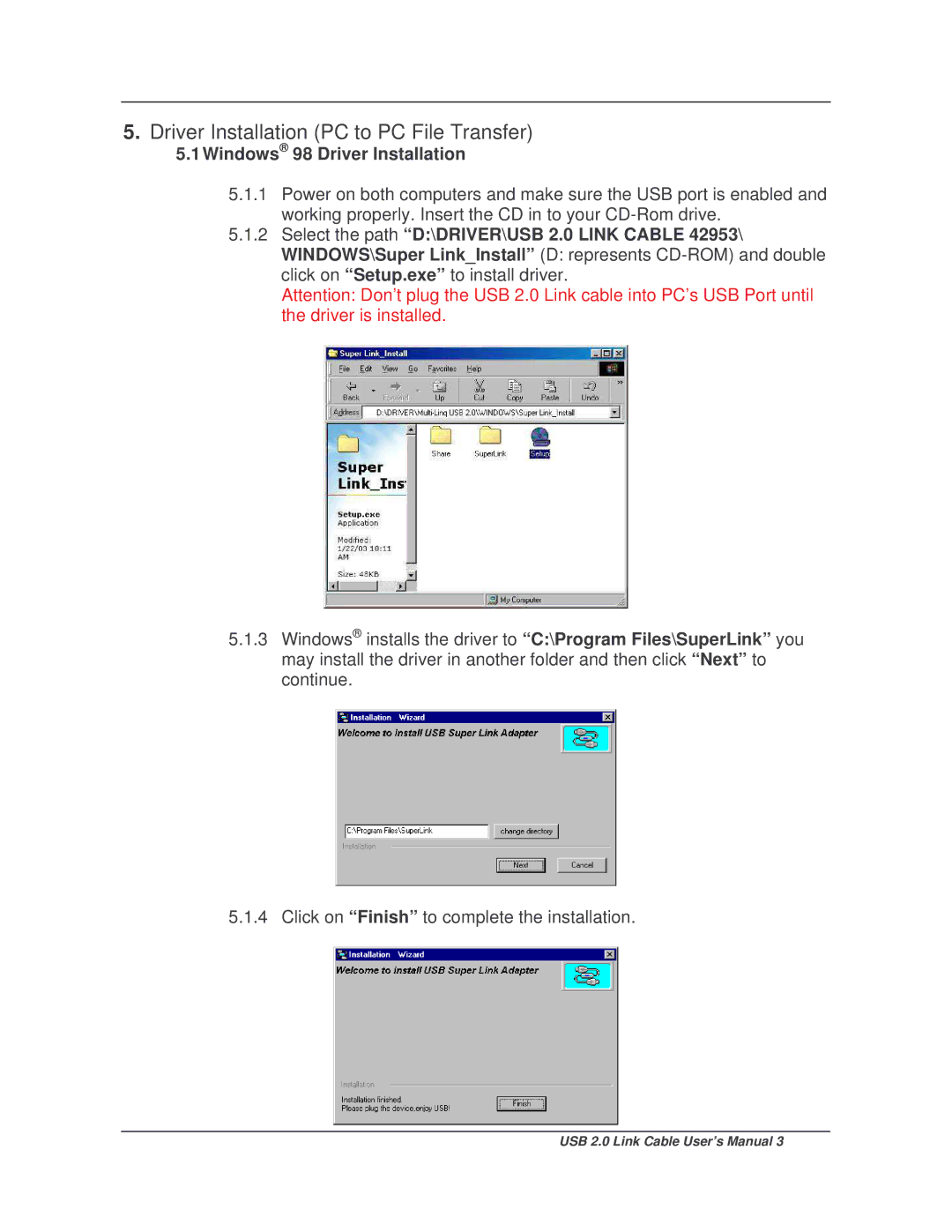 Lindy 42953 user manual Driver Installation PC to PC File Transfer, Windows 98 Driver Installation 