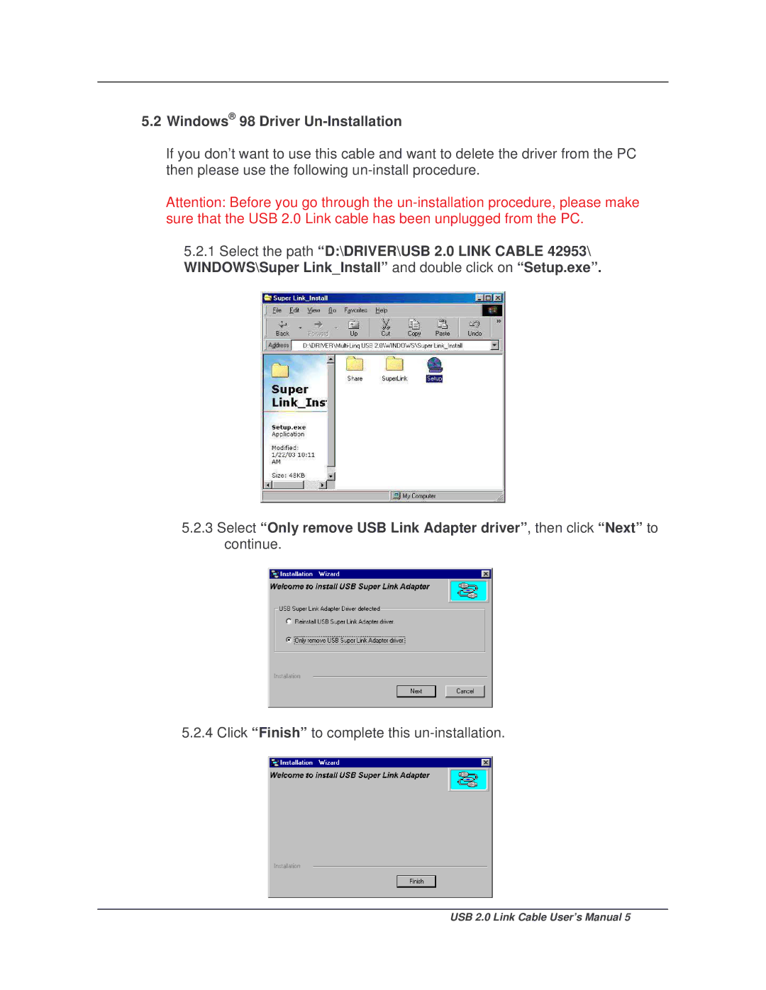 Lindy 42953 user manual Windows 98 Driver Un-Installation 