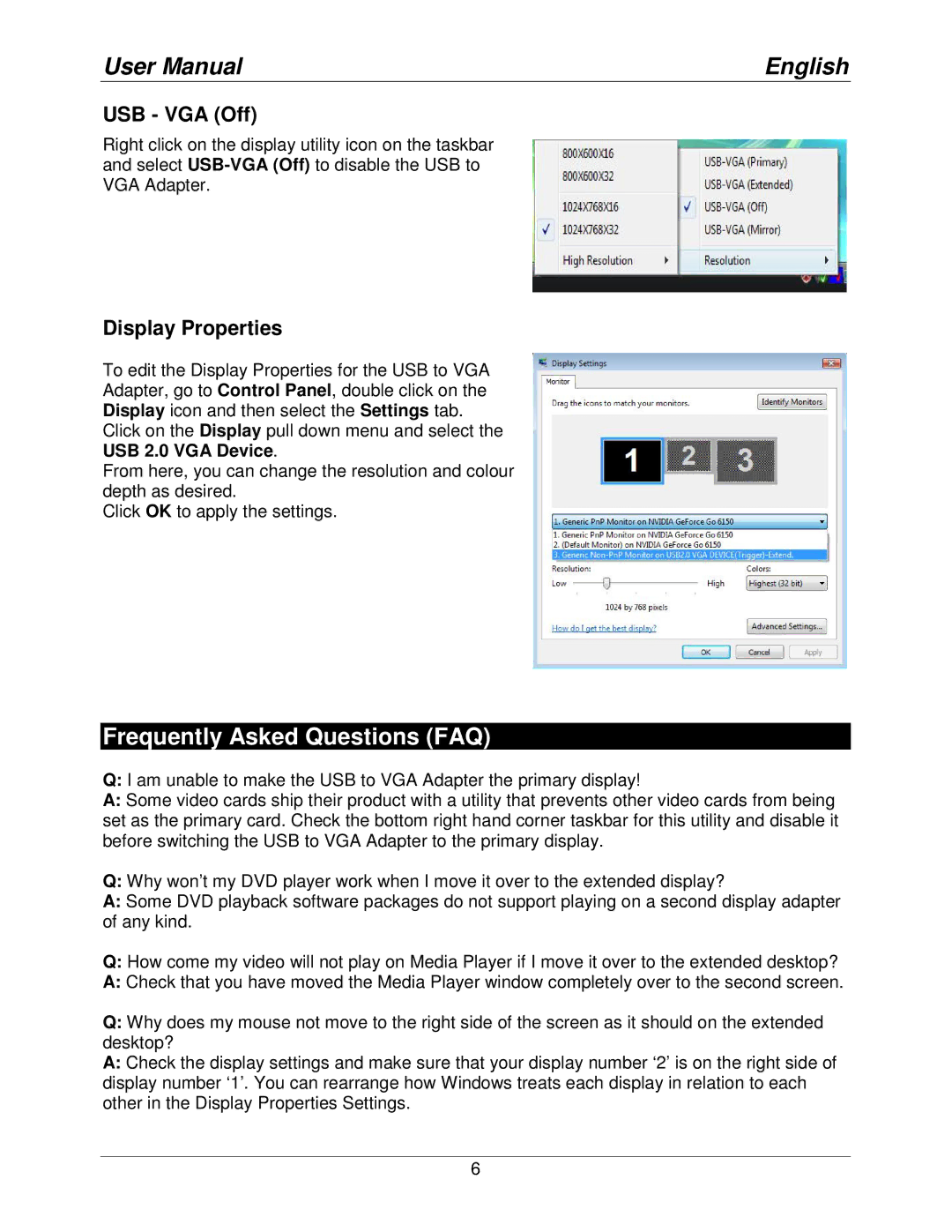 Lindy 42983 user manual Frequently Asked Questions FAQ, USB VGA Off, Display Properties 