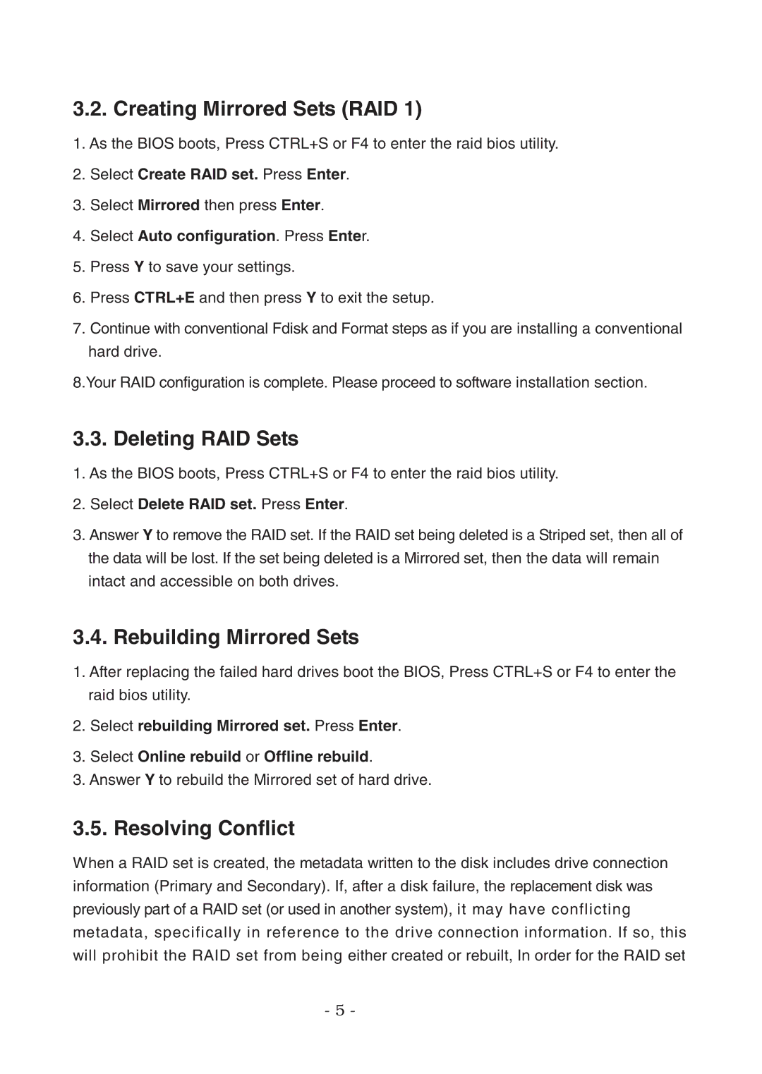 Lindy 70538 user manual Creating Mirrored Sets RAID, Deleting RAID Sets, Rebuilding Mirrored Sets, Resolving Conflict 