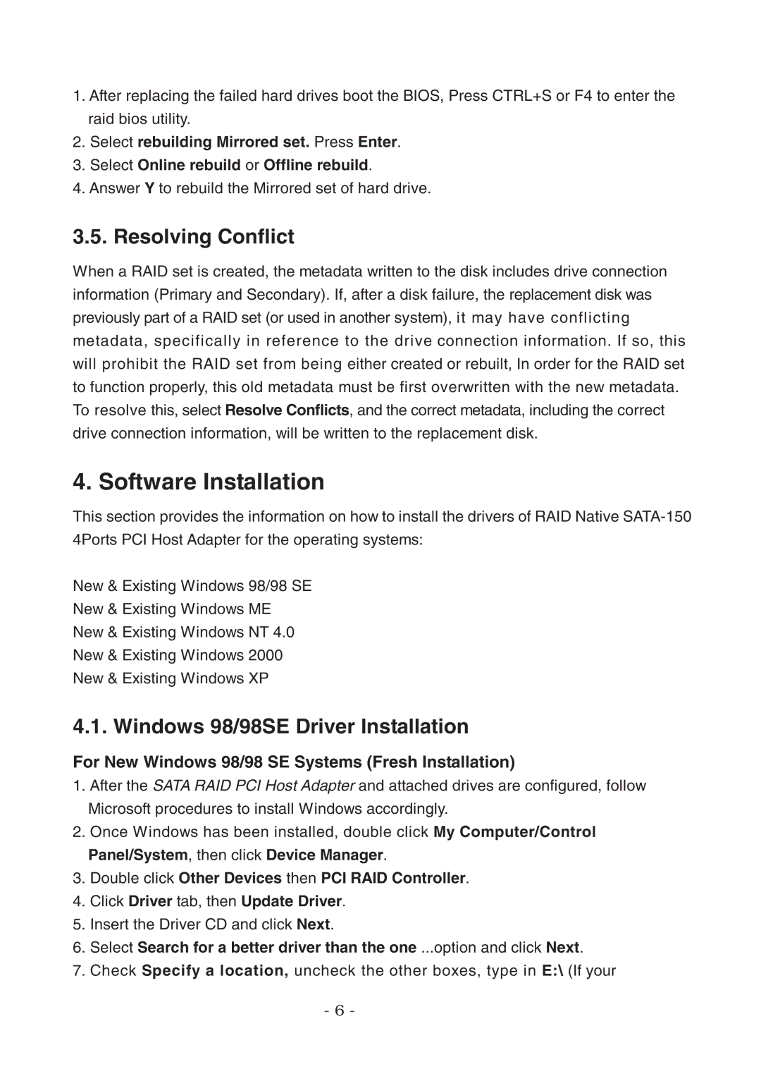 Lindy 70542, 70541 user manual Software Installation, Resolving Conflict, Windows 98/98SE Driver Installation 