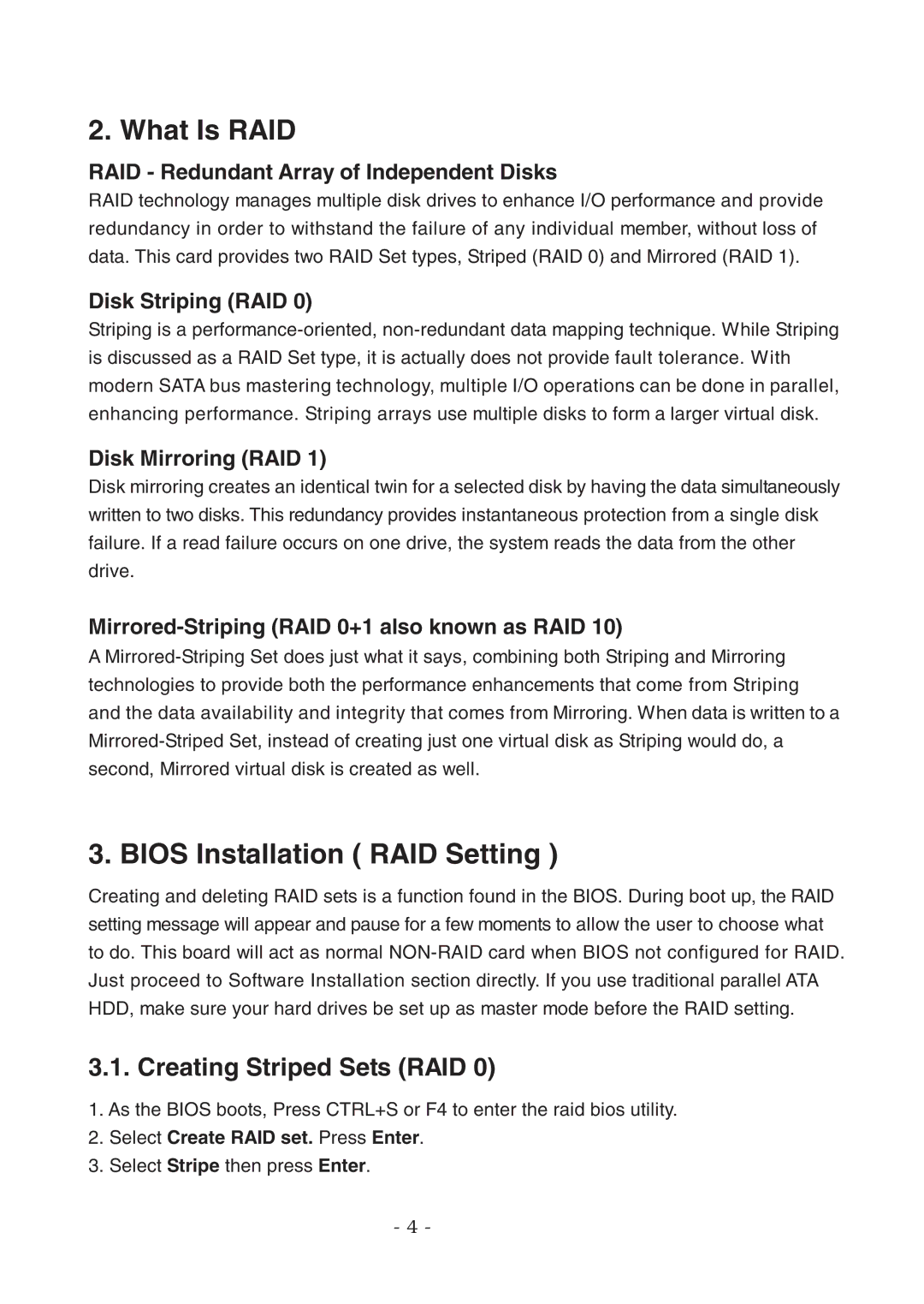 Lindy 70542, 70541 user manual What Is RAID, Bios Installation RAID Setting, Creating Striped Sets RAID 