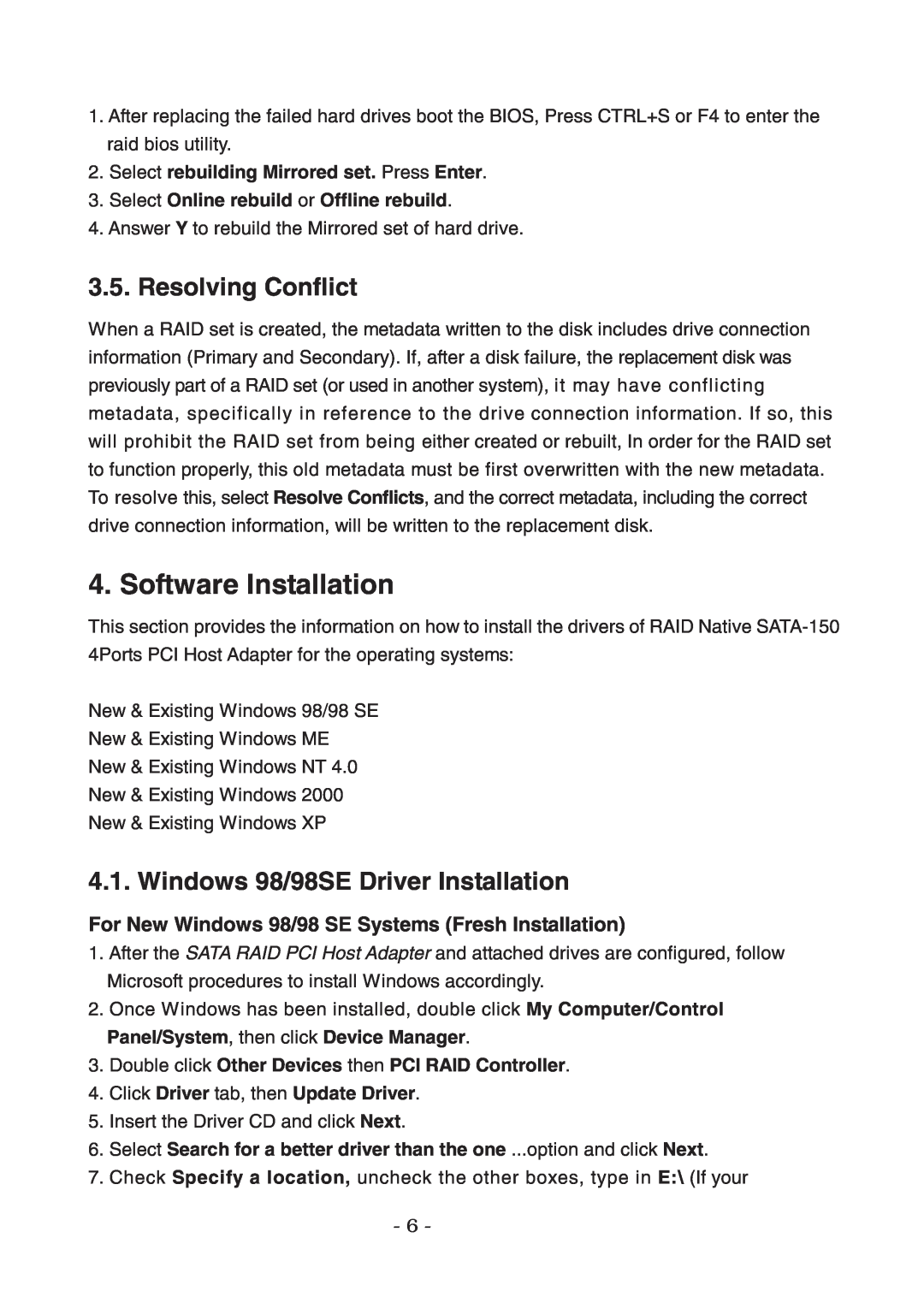 Lindy 70542, 70541 user manual Software Installation, Resolving Conflict, Windows 98/98SE Driver Installation 