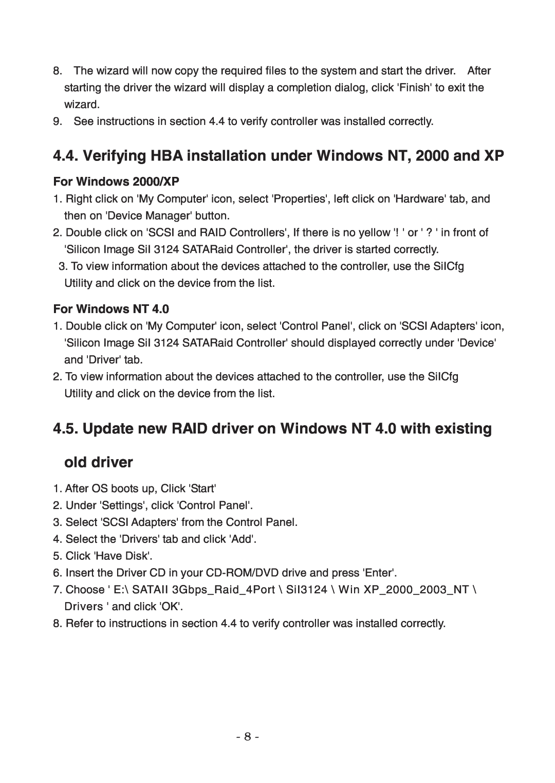 Lindy 70548 Verifying HBA installation under Windows NT, 2000 and XP, old driver, For Windows 2000/XP, For Windows NT 