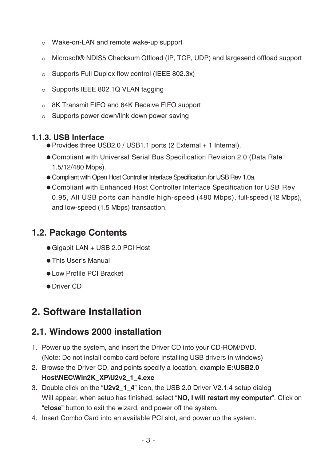 Lindy 70570 Software Installation, Package Contents, Windows 2000 installation, USB Interface, Host\NEC\Win2KXP\U2v214.exe 