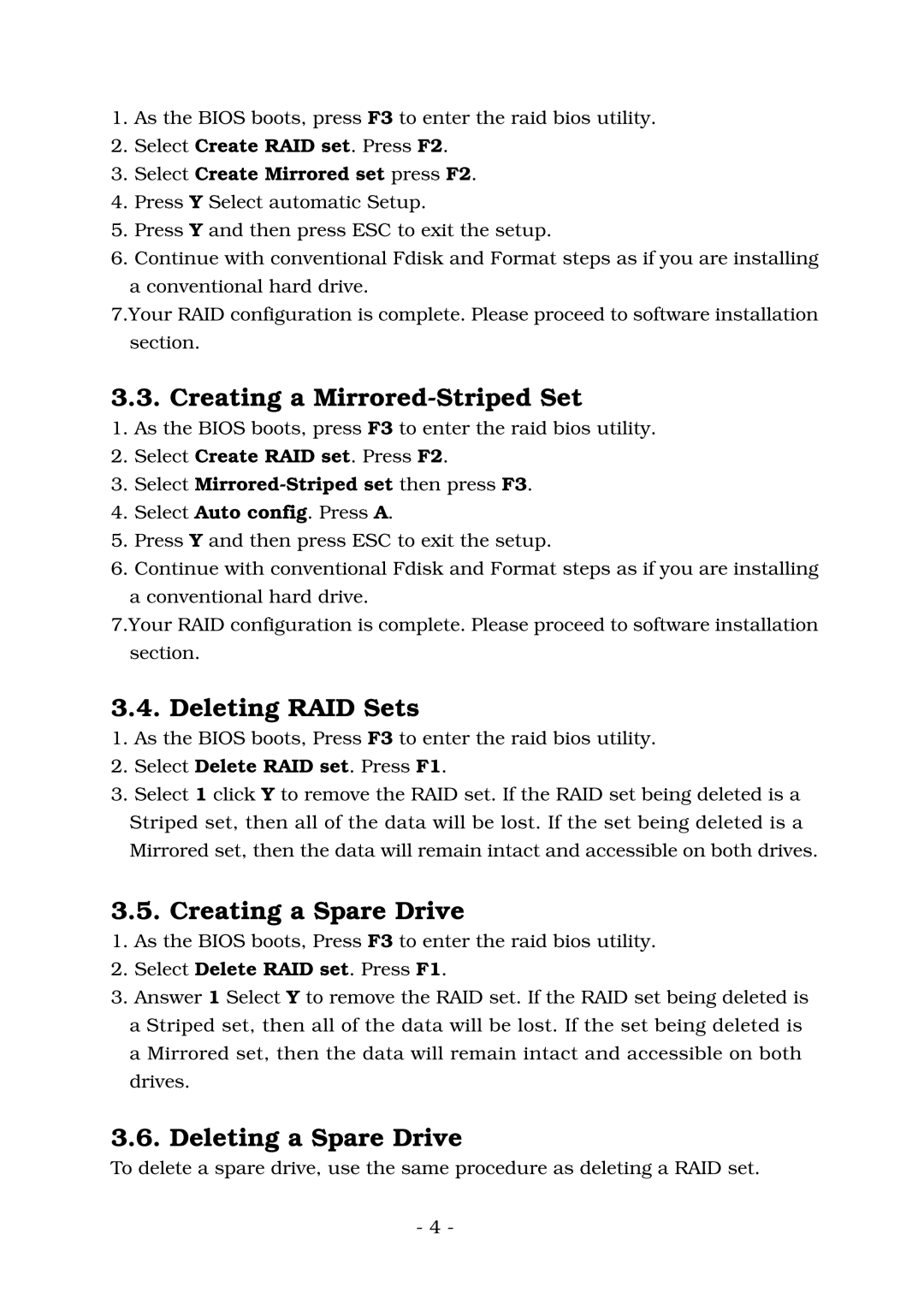 Lindy ATA-133 manual Creating a Mirrored-Striped Set, Deleting RAID Sets, Creating a Spare Drive, Deleting a Spare Drive 